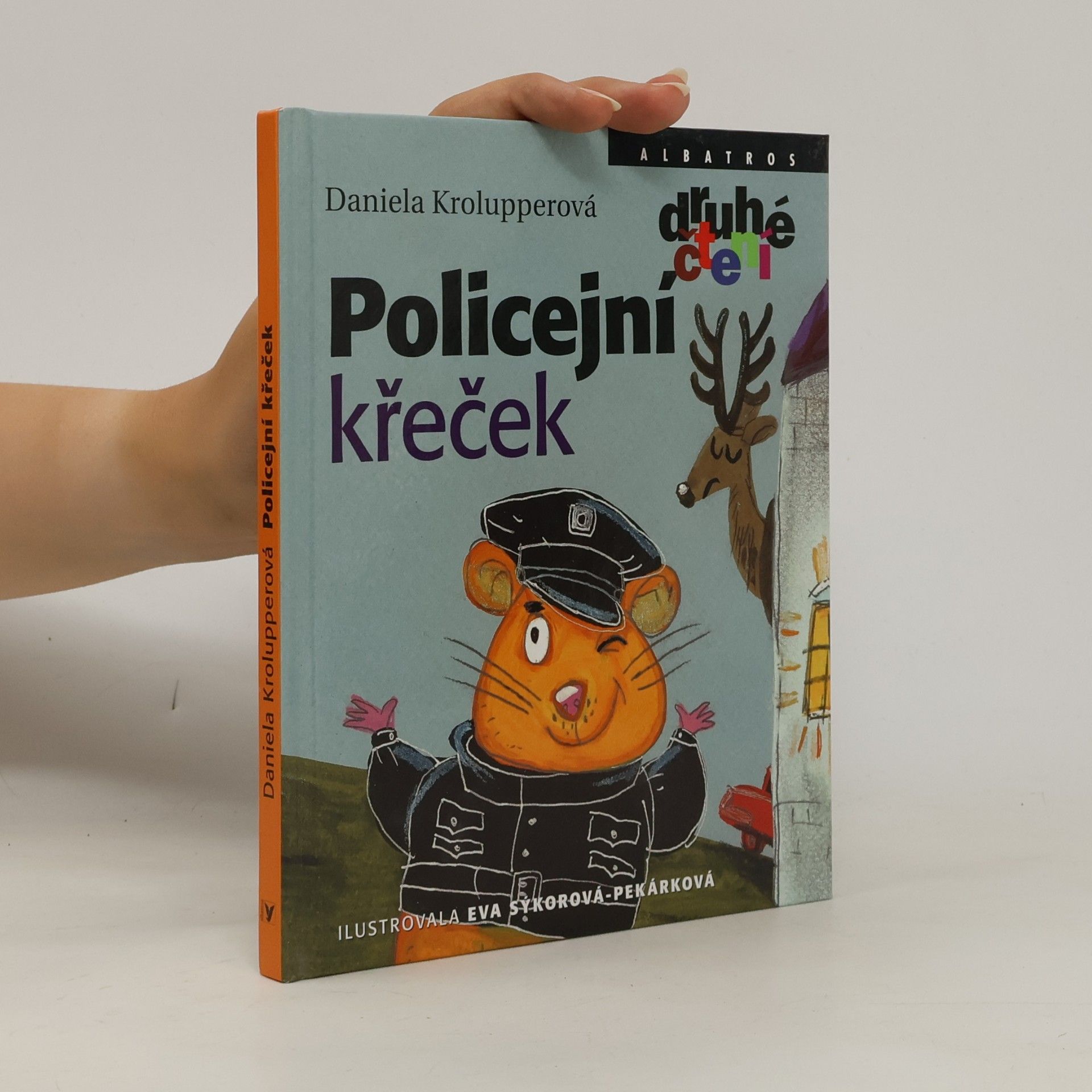 Daniela Krolupperová Policejní křeček