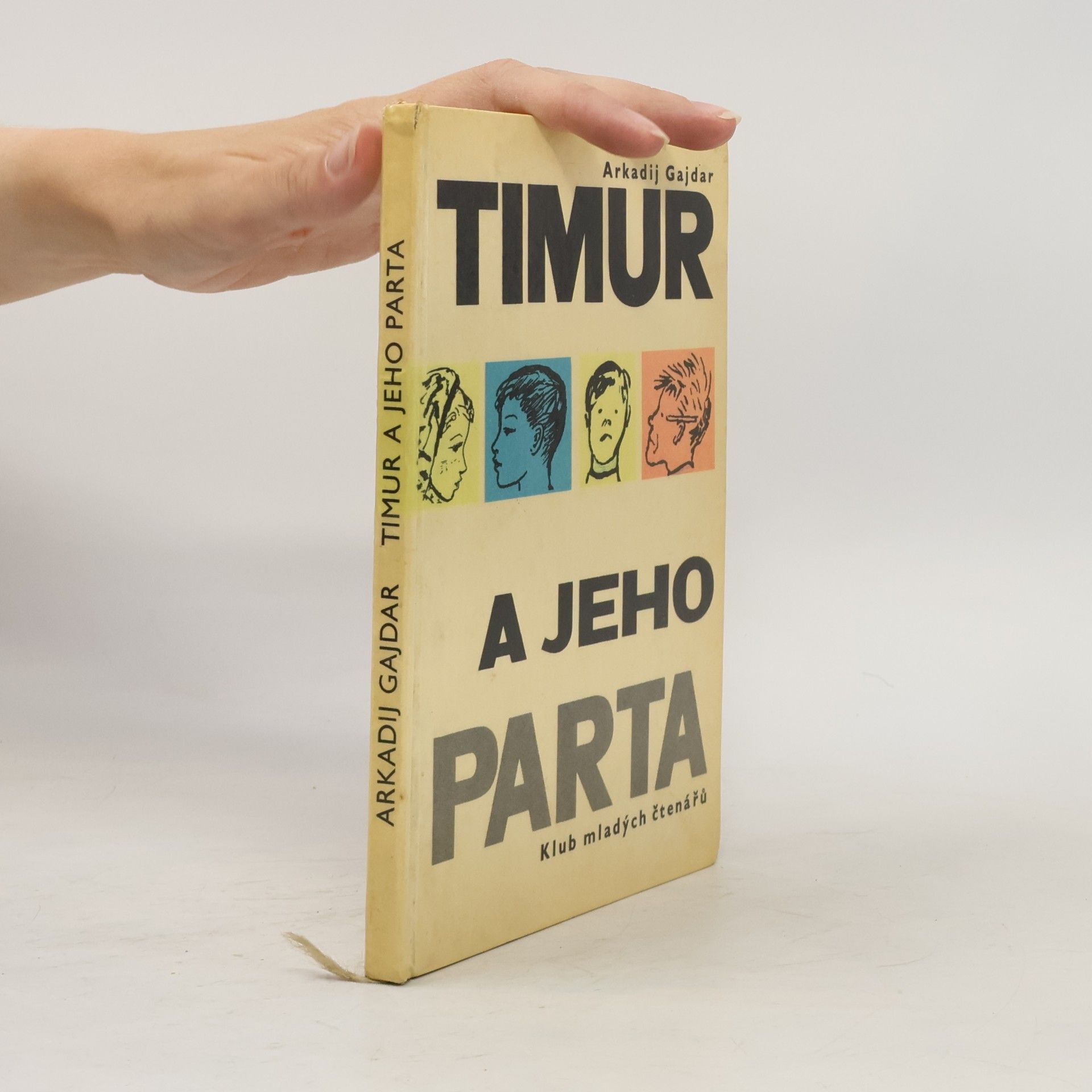 Arkadij Petrovič Gajdar Timur a jeho parta