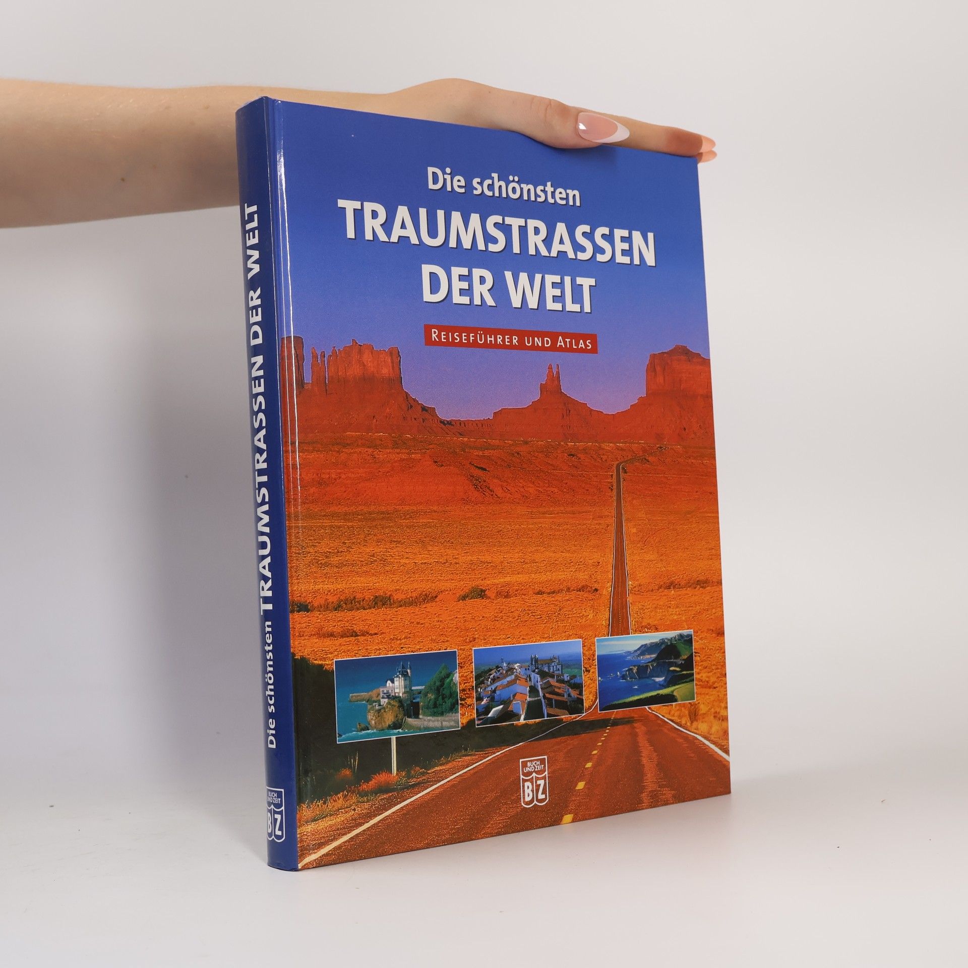 Auteurscollectief Die schönsten Traumstraßen der Welt