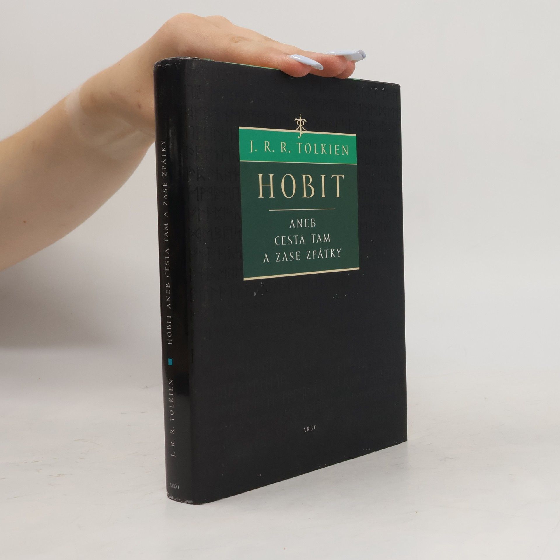 J. R. R. Tolkien Hobit, aneb, Cesta tam a zase zpátky