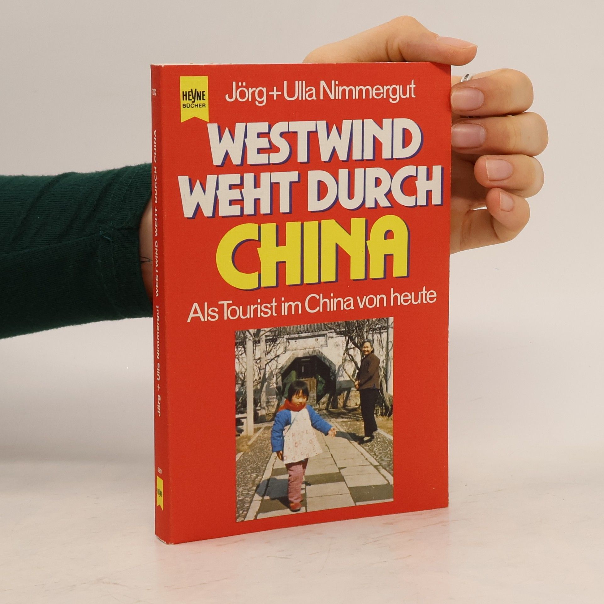 Jörg Nimmergut Westwind weht durch China