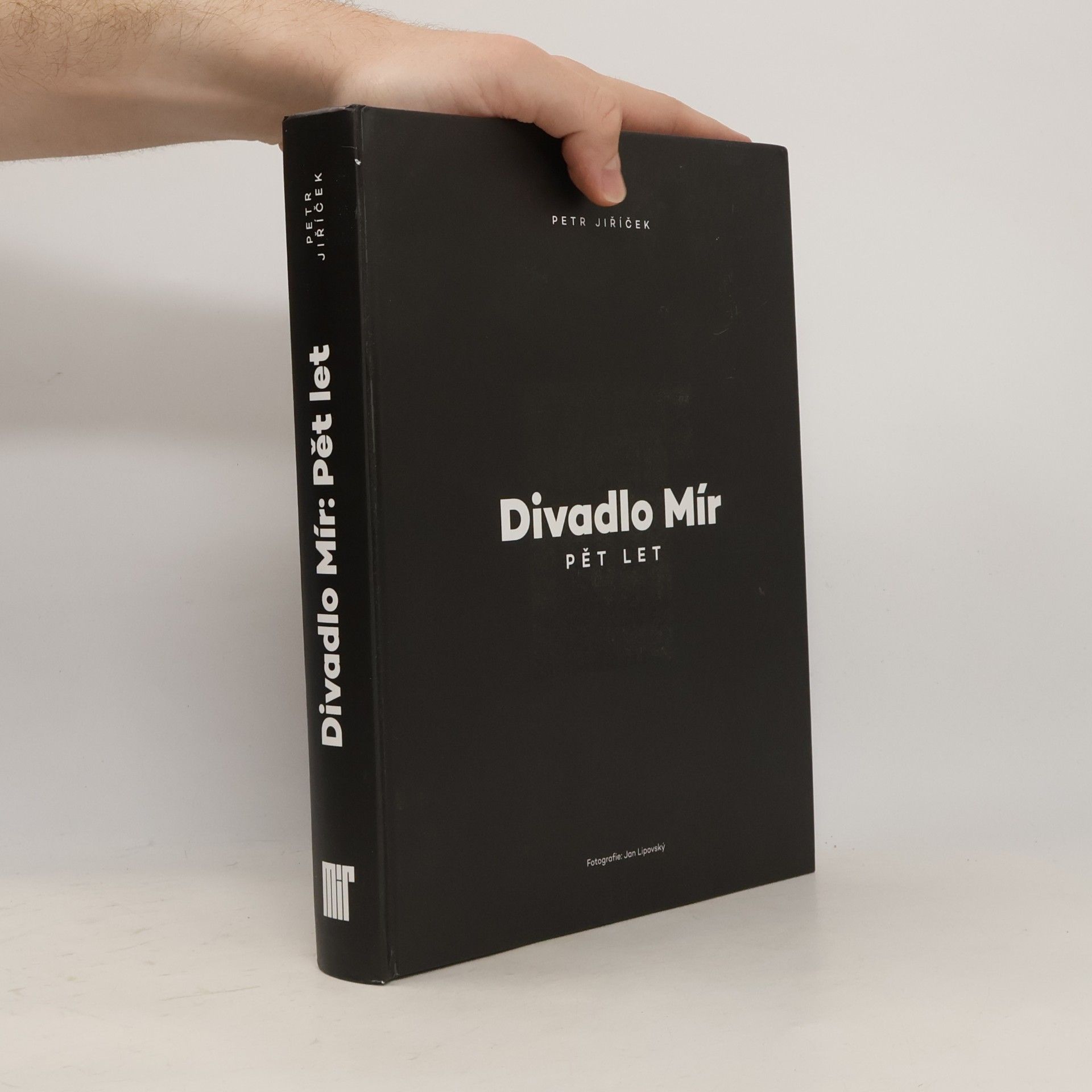 Jan Lipovský Divadlo Mír : pět let