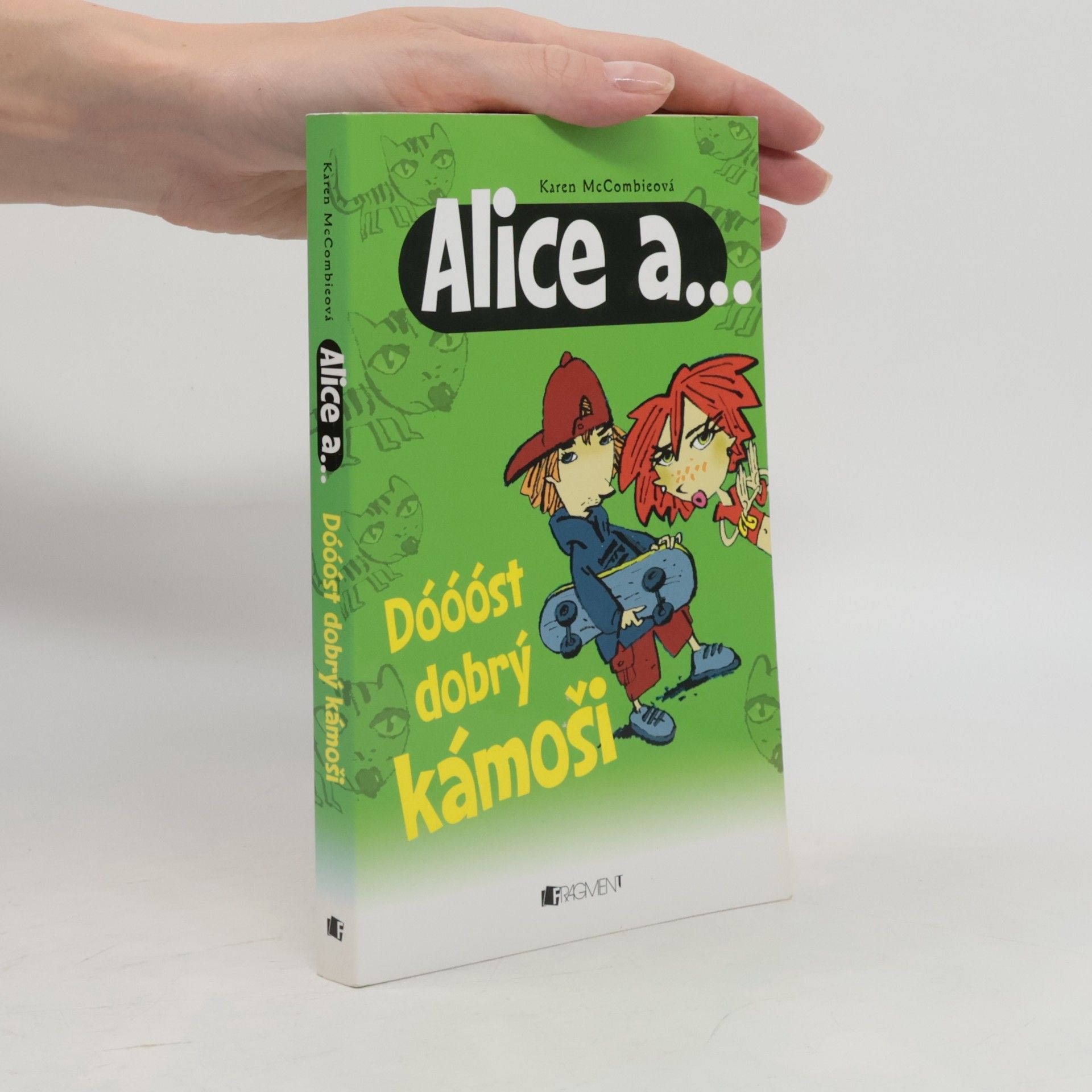 Karen McCombie Dóóóst dobrý kámoši