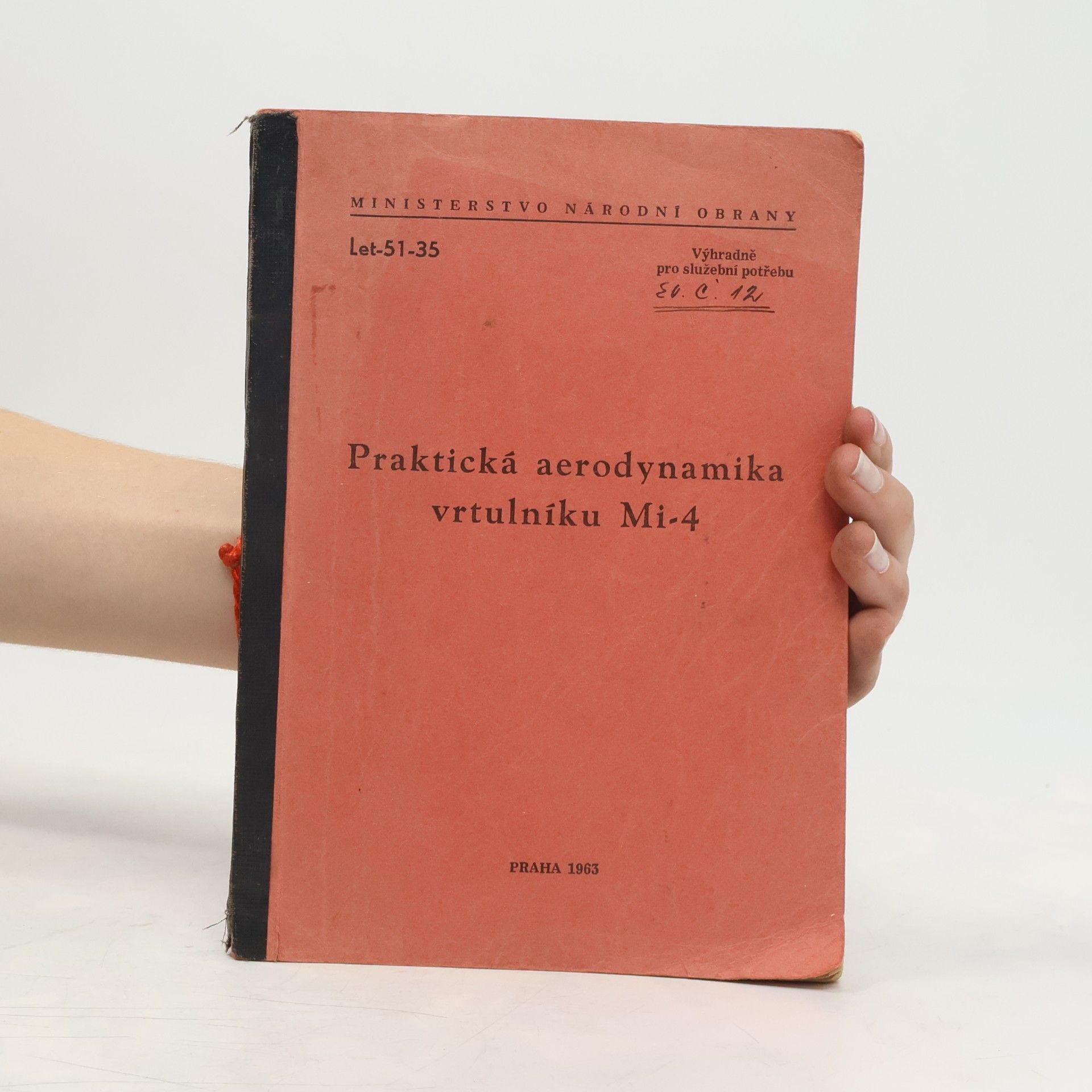 kolektiv Praktická aerodynamika vrtulníku Mi-4