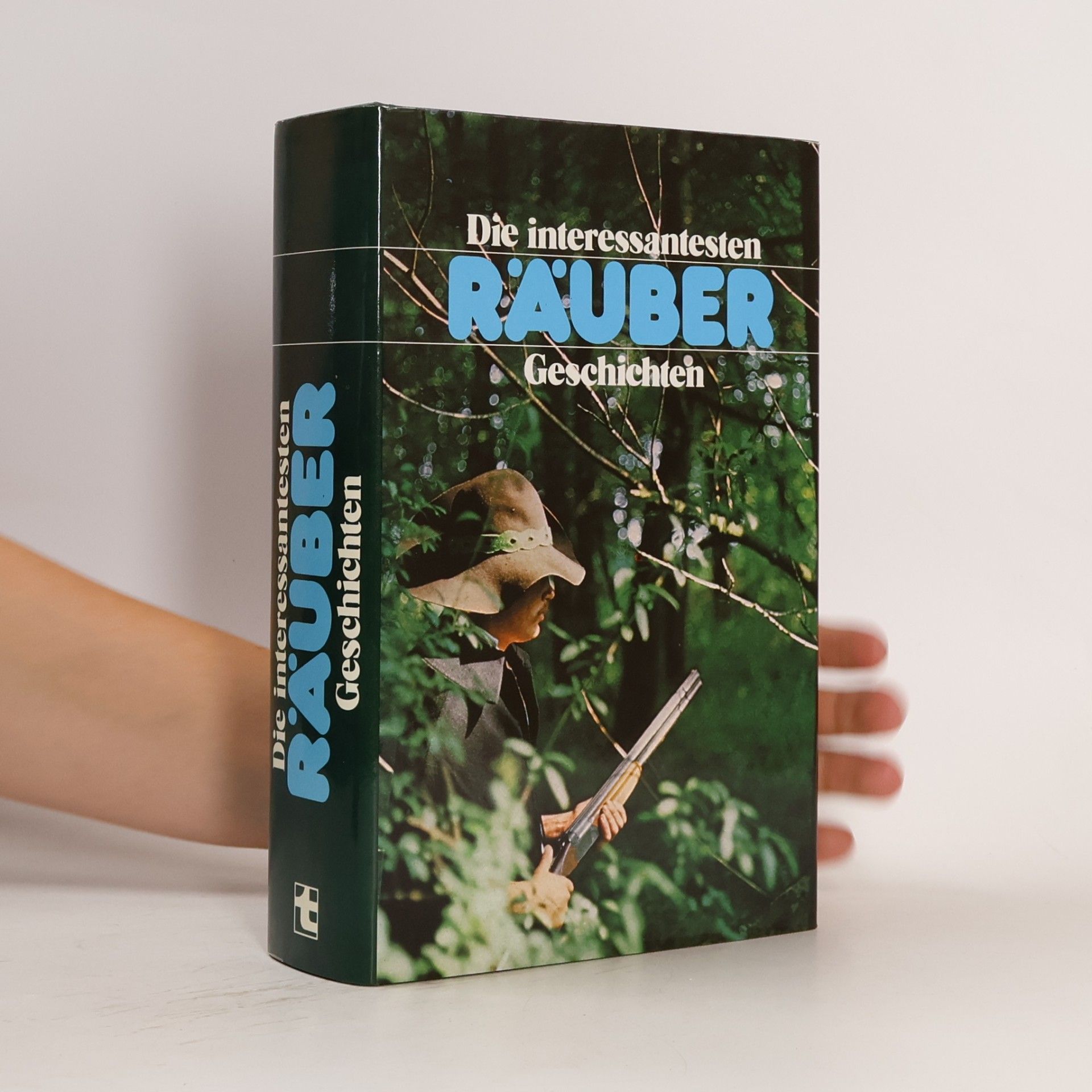Autorenkollektiv Die interessantesten Räuber. Geschichten