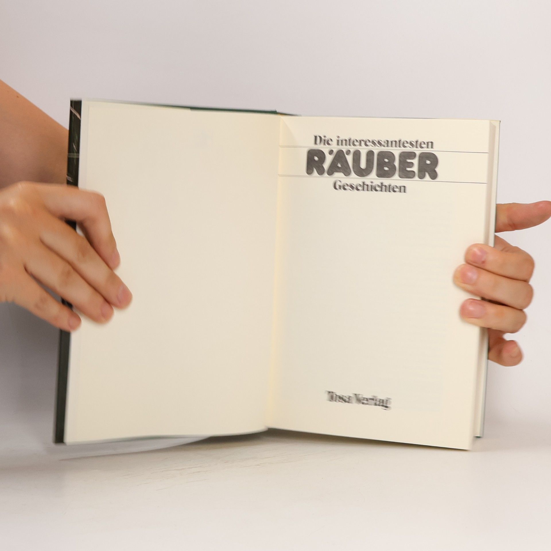 Autorenkollektiv Die interessantesten Räuber. Geschichten