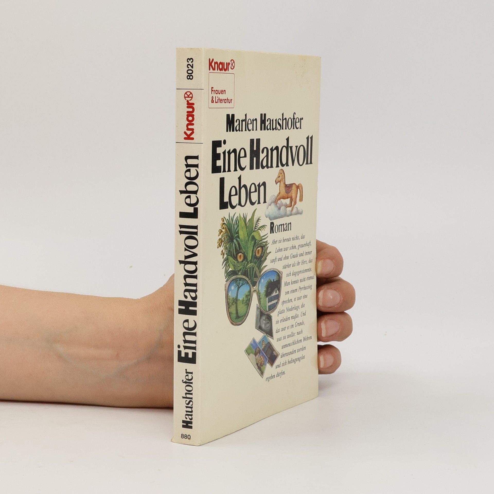 Marlen Haushofer Eine Handvoll Leben
