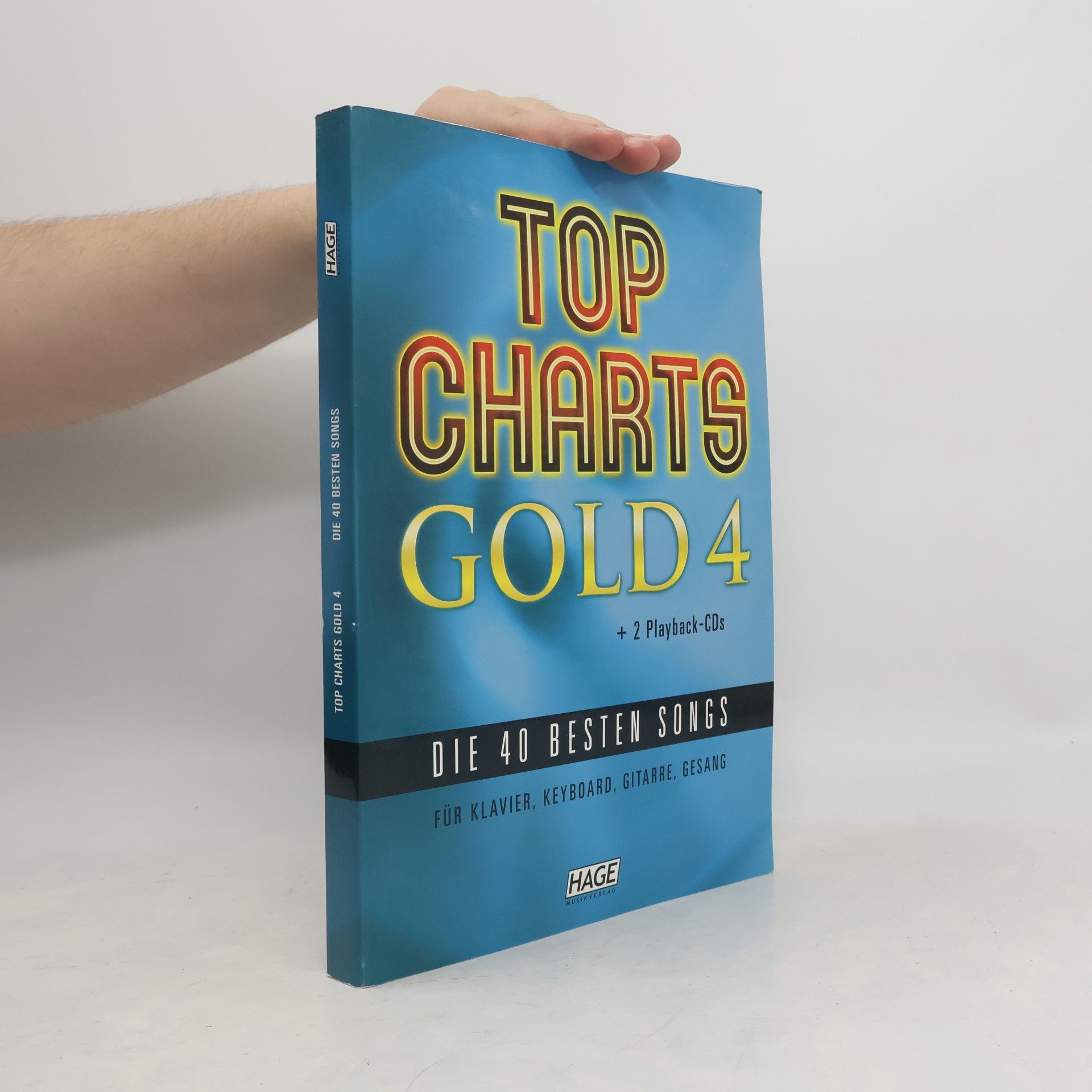 Unknown Author Top Charts Gold 4 mit 2 Playback CDs