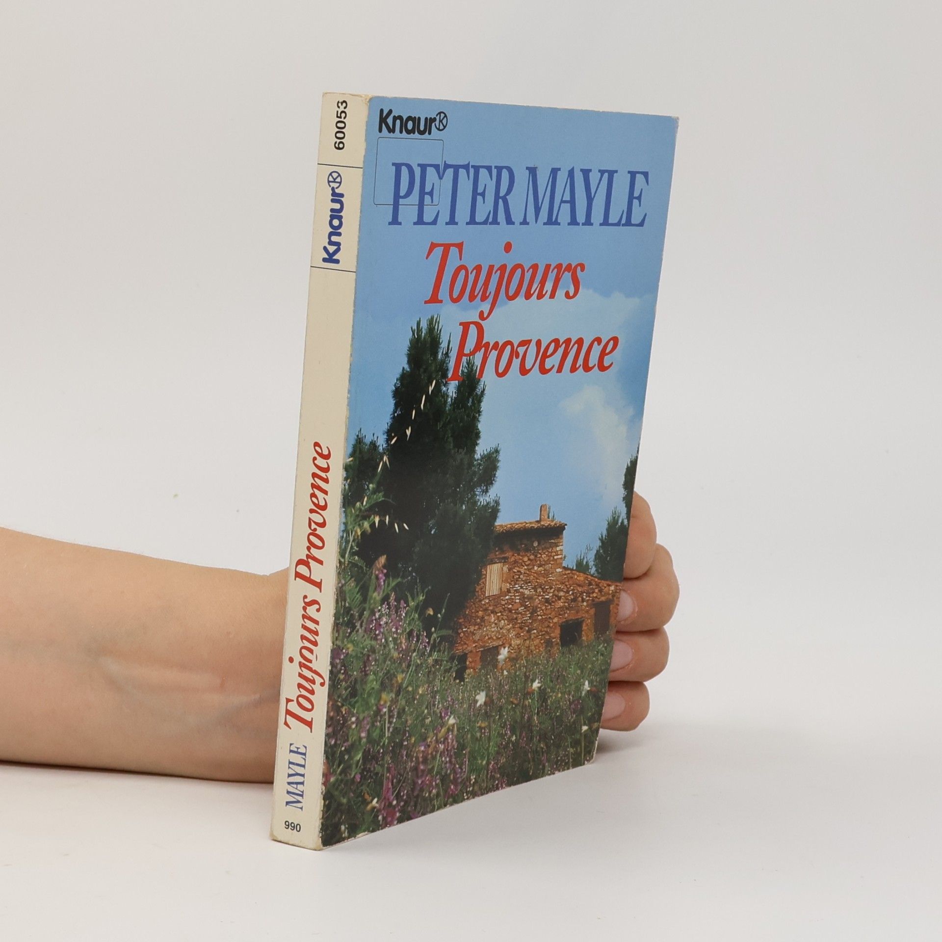 Peter Mayle Toujours Provence
