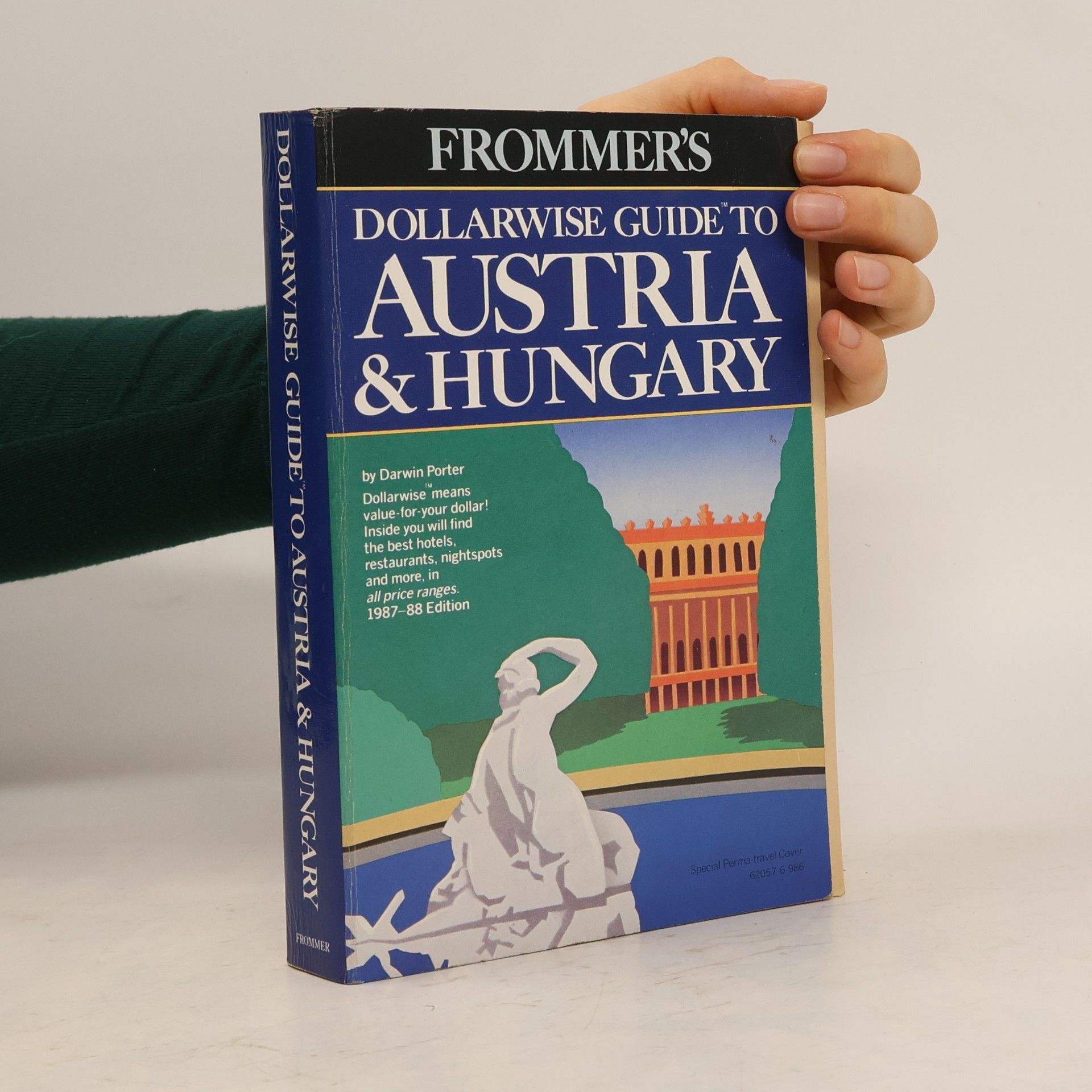 Frommer's Dollarwise Guide to Austria & Hungary