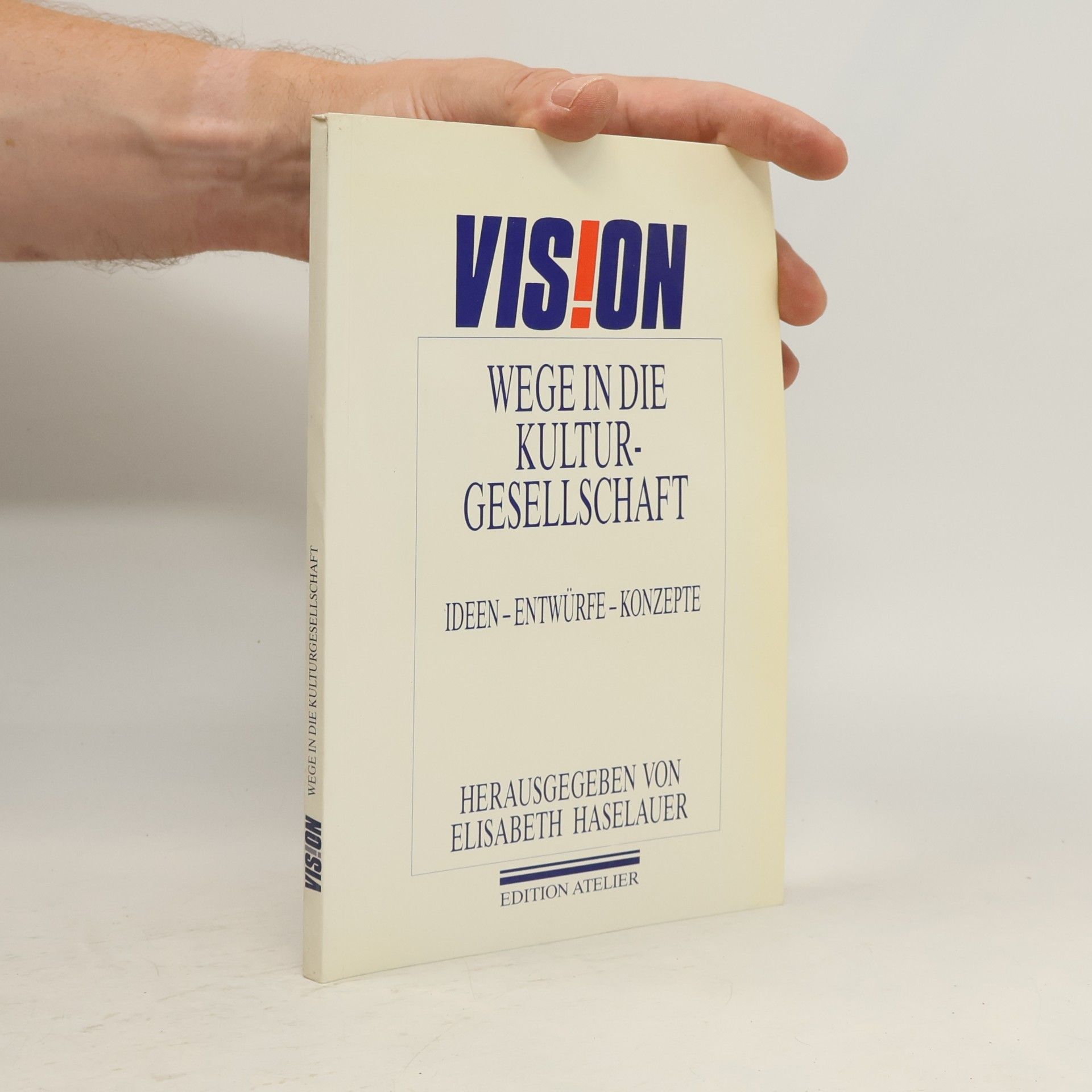 Elisabeth Haselauer Wege in die Kulturgesellschaft