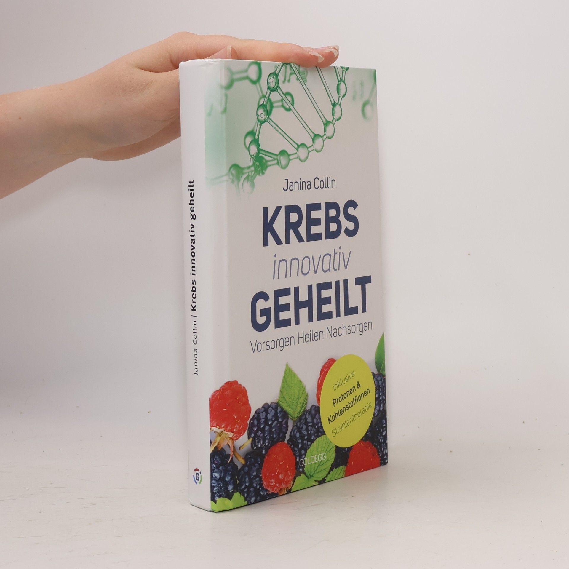 Janina Collin Krebs innovativ geheilt