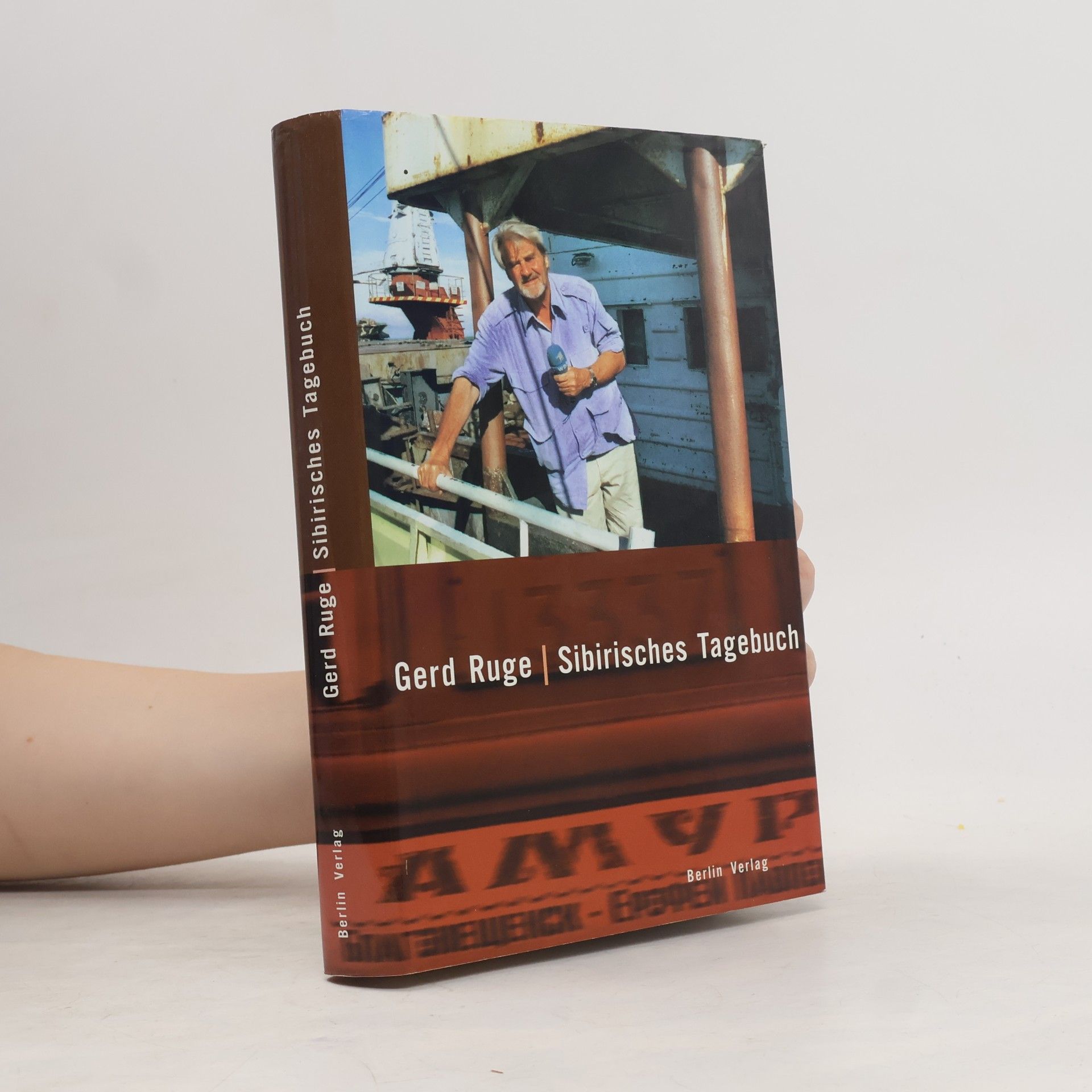 Gerd Ruge Sibirisches Tagebuch