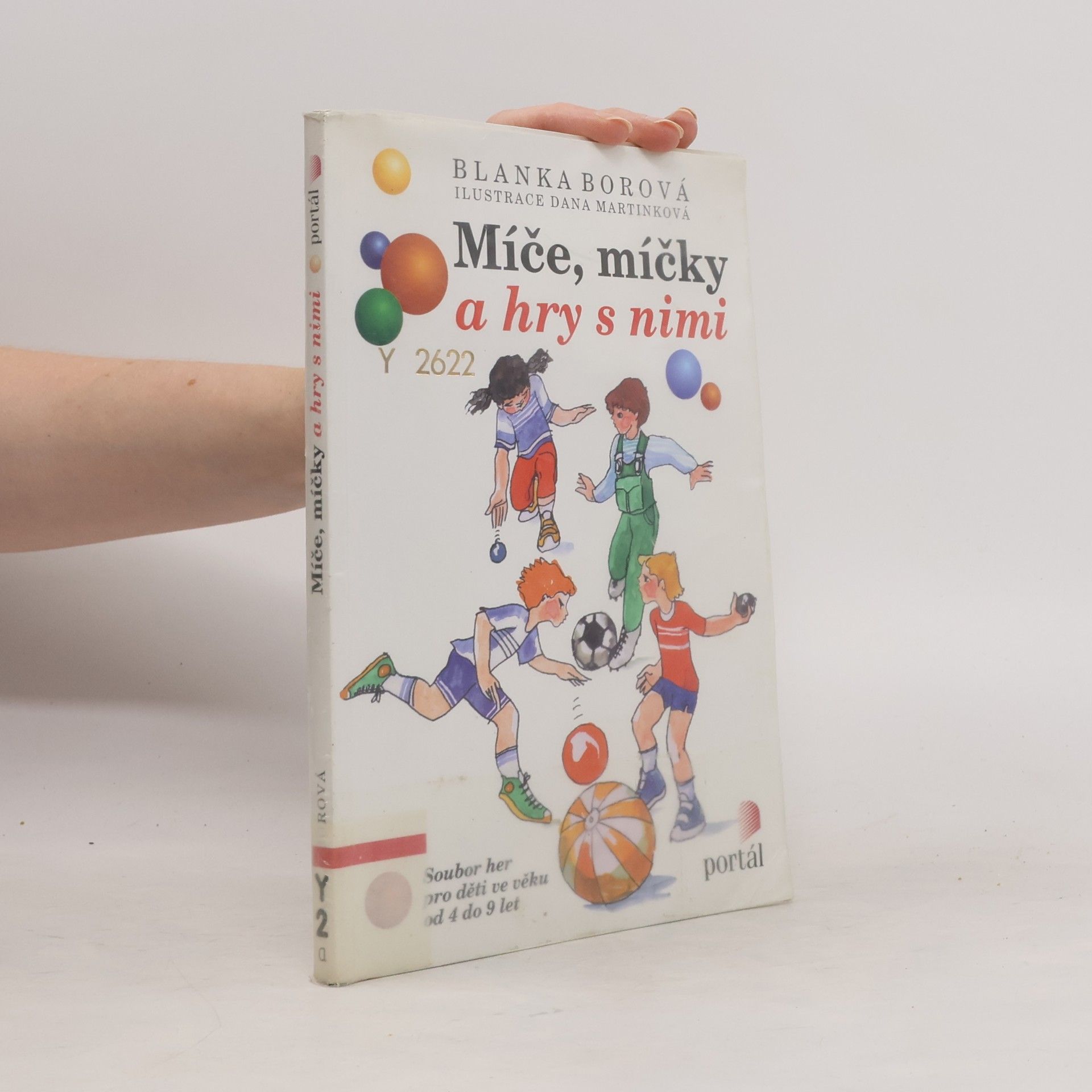 Blanka Borová Míče, míčky a hry s nimi