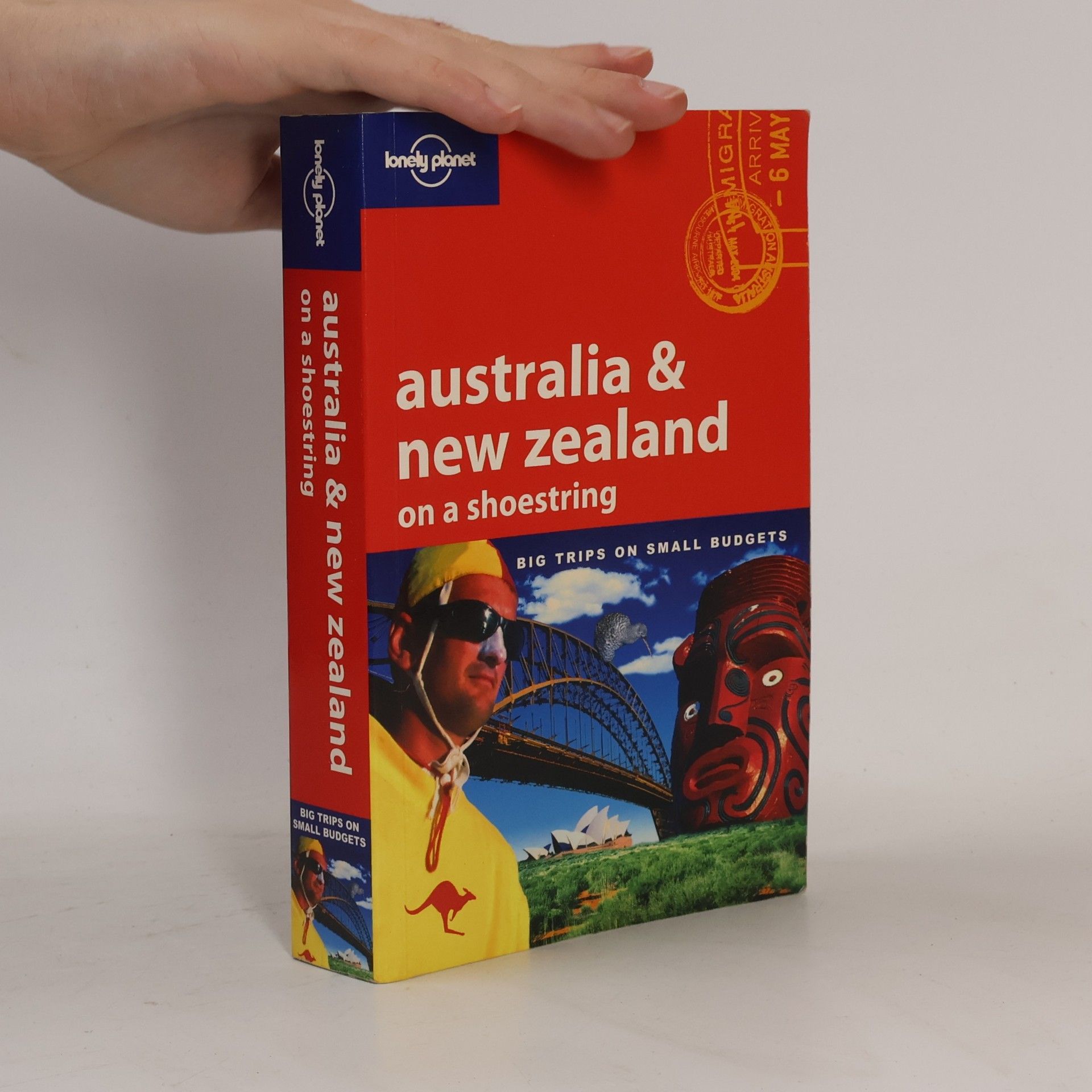 Peter Cruttenden Lonely Planet: Australia & New Zealand on a Shoestring