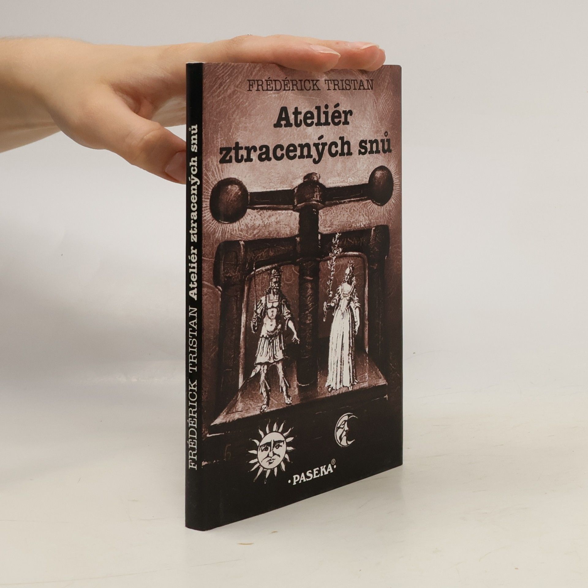 Frédérick Tristan Ateliér ztracených snů