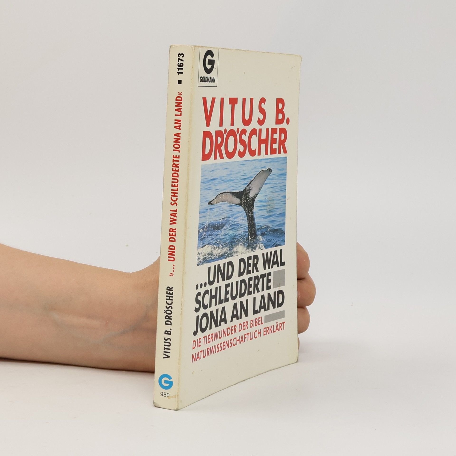 Vitus B. Dröscher "... und der Wal schleuderte Jona an Land