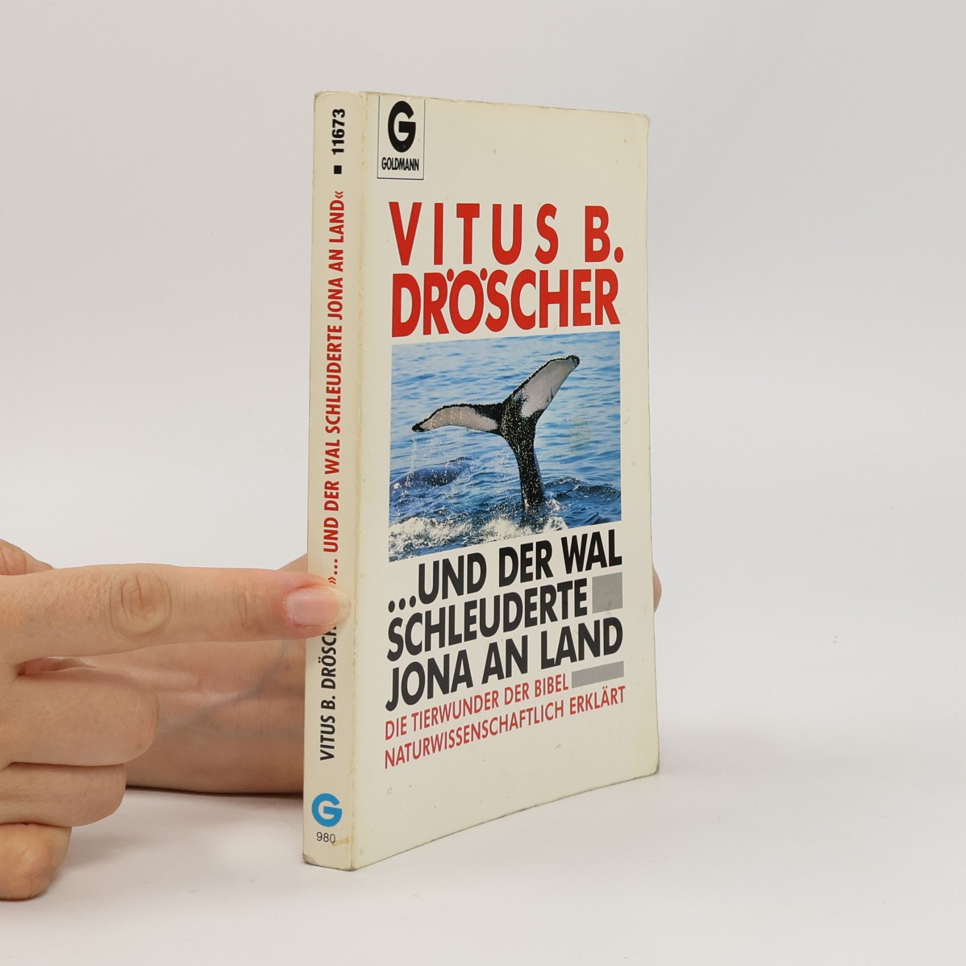 Vitus B. Dröscher "... und der Wal schleuderte Jona an Land