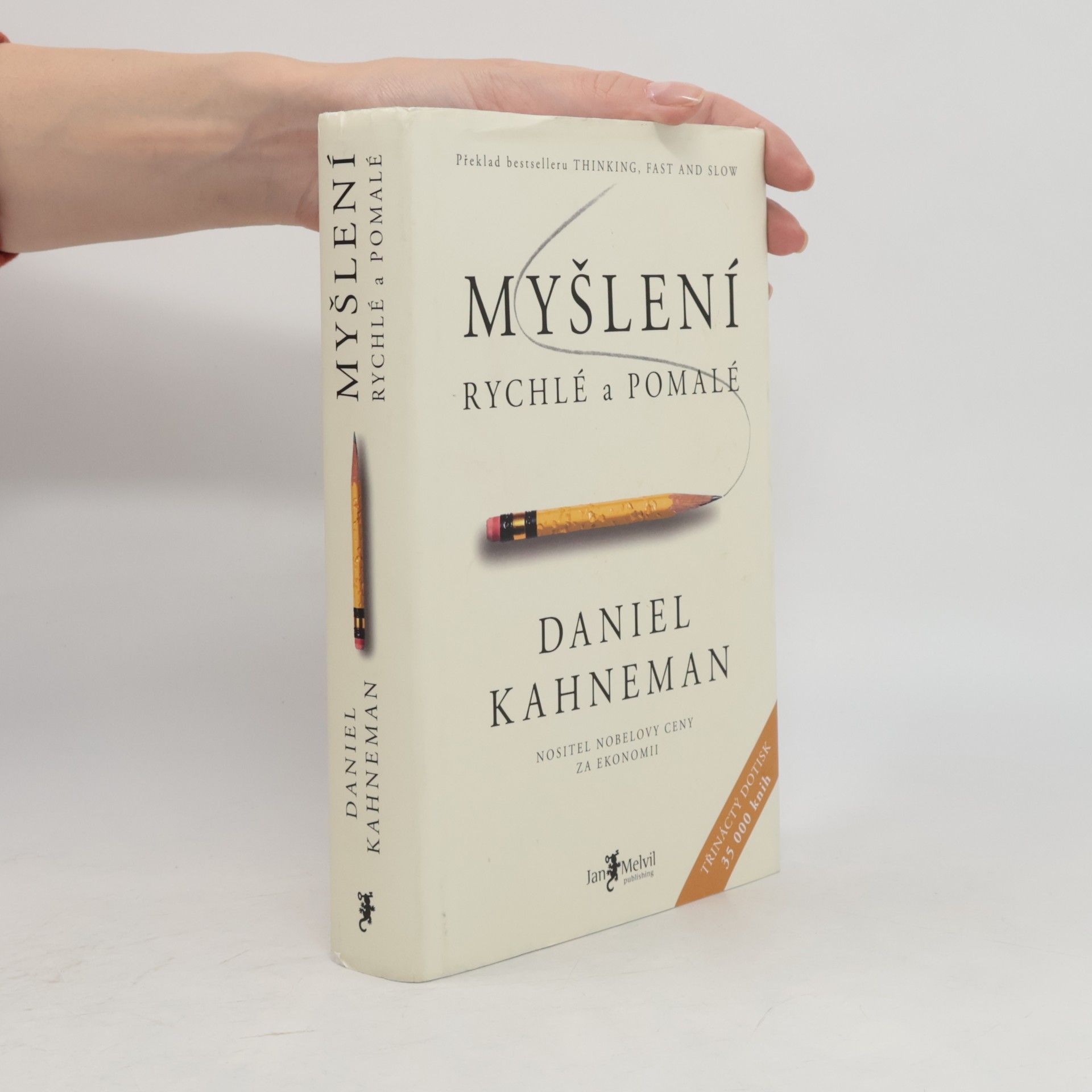 Daniel Kahneman Myšlení: Rychlé a pomalé
