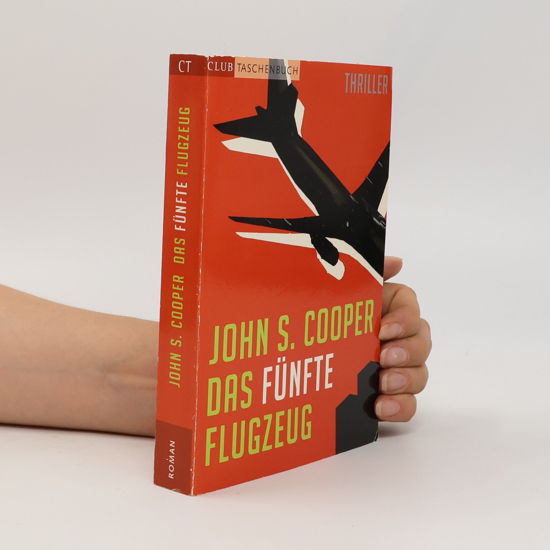 John S. Cooper Das fünfte Flugzeug