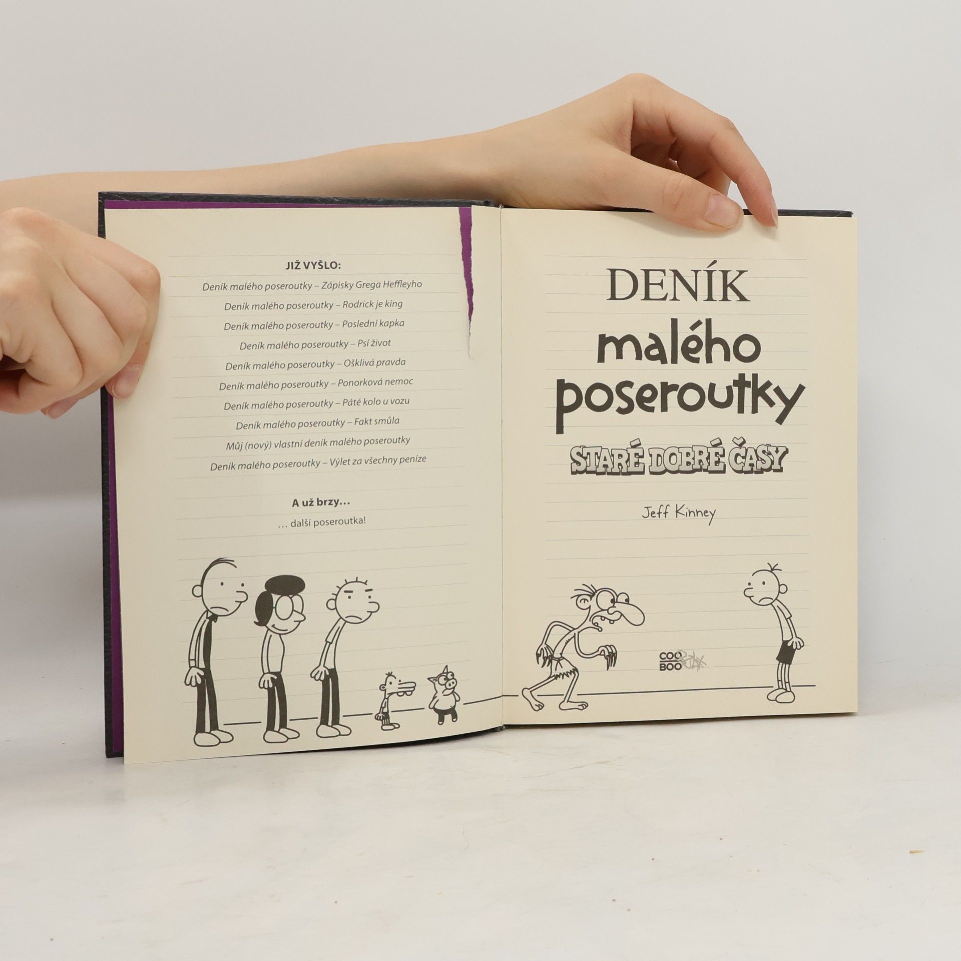 Jeff Kinney Deník malého poseroutky 10. Staré dobré časy