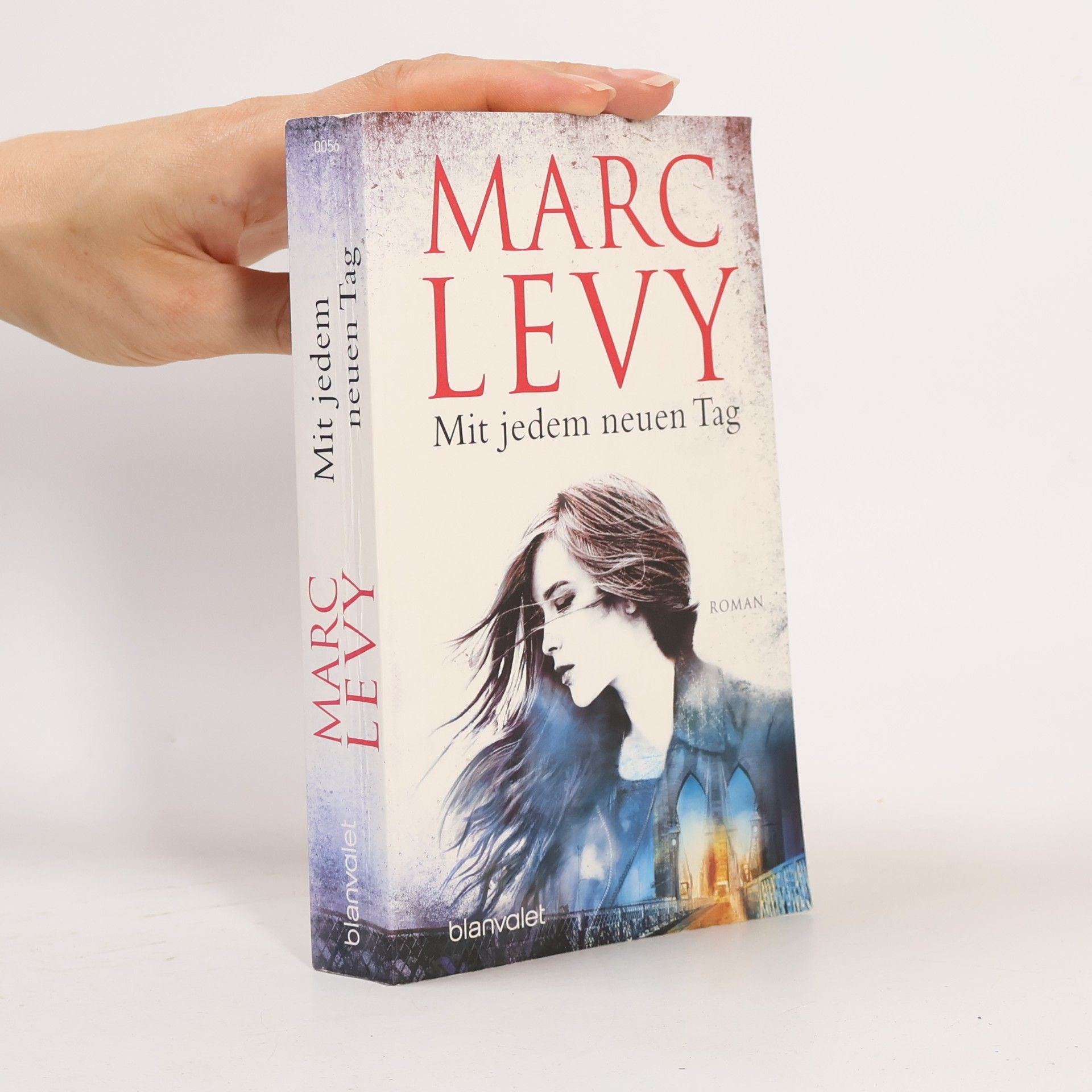 Marc Lévy Mit jedem neuen Tag