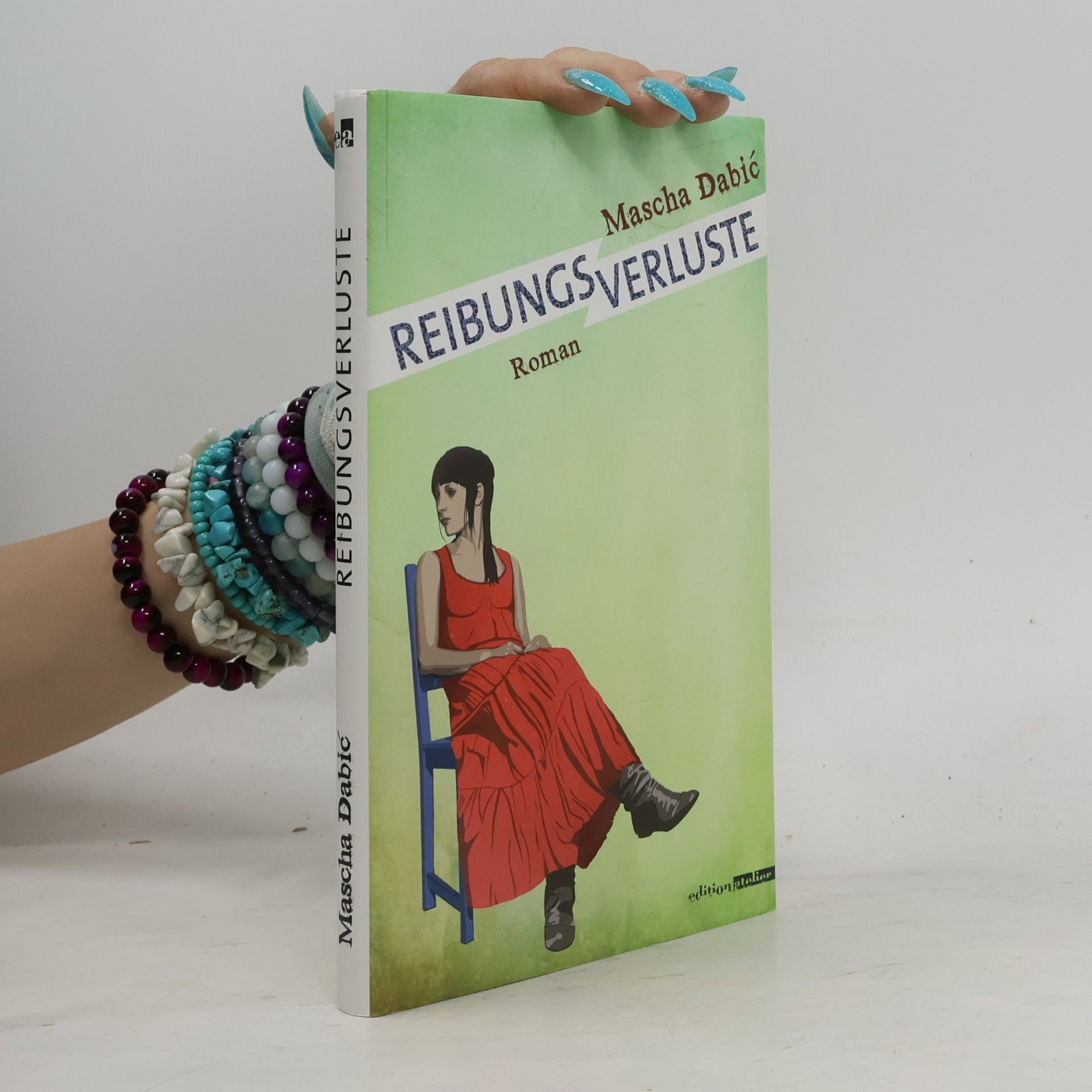 Mascha Dabić Reibungsverluste