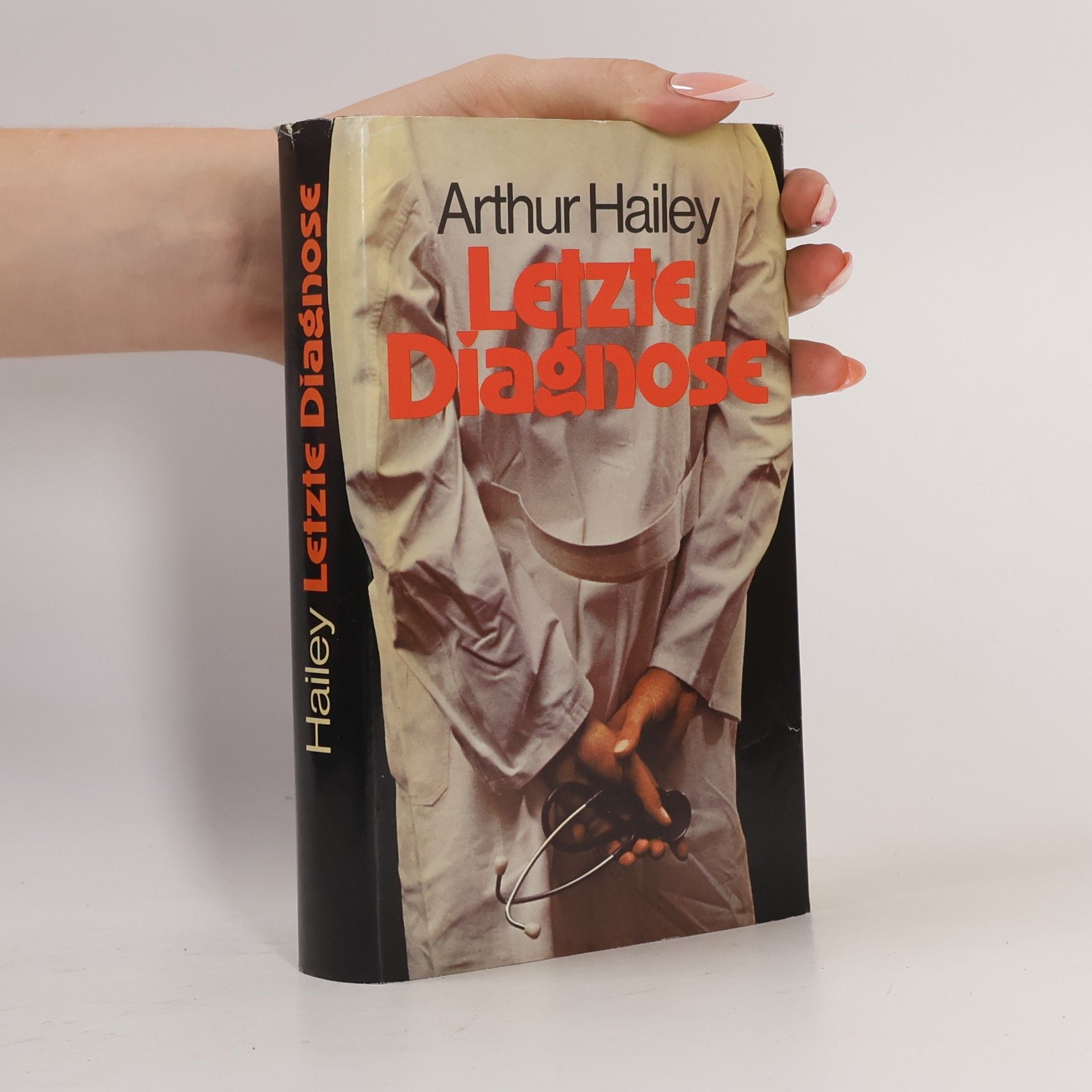 Arthur Hailey Letzte Diagnose