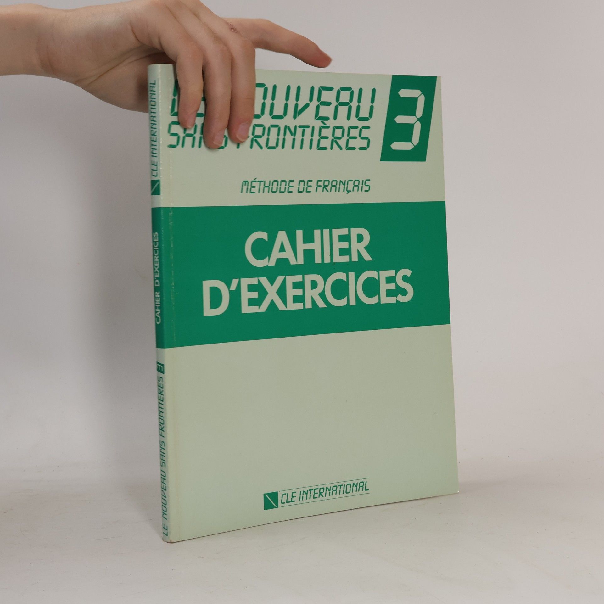 Kolektiv autorů Le nouveau sans frontières 3: Cahier d'exercices