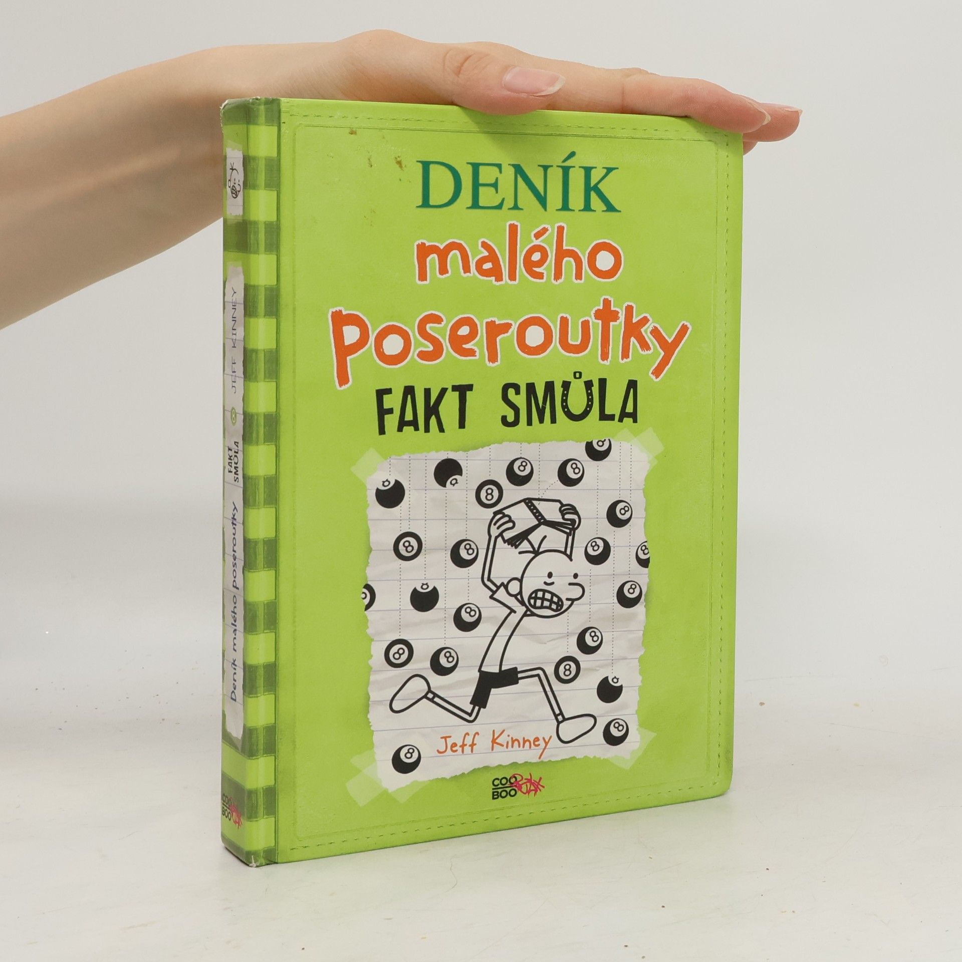 Jeff Kinney Deník malého poseroutky 8. Fakt smůla