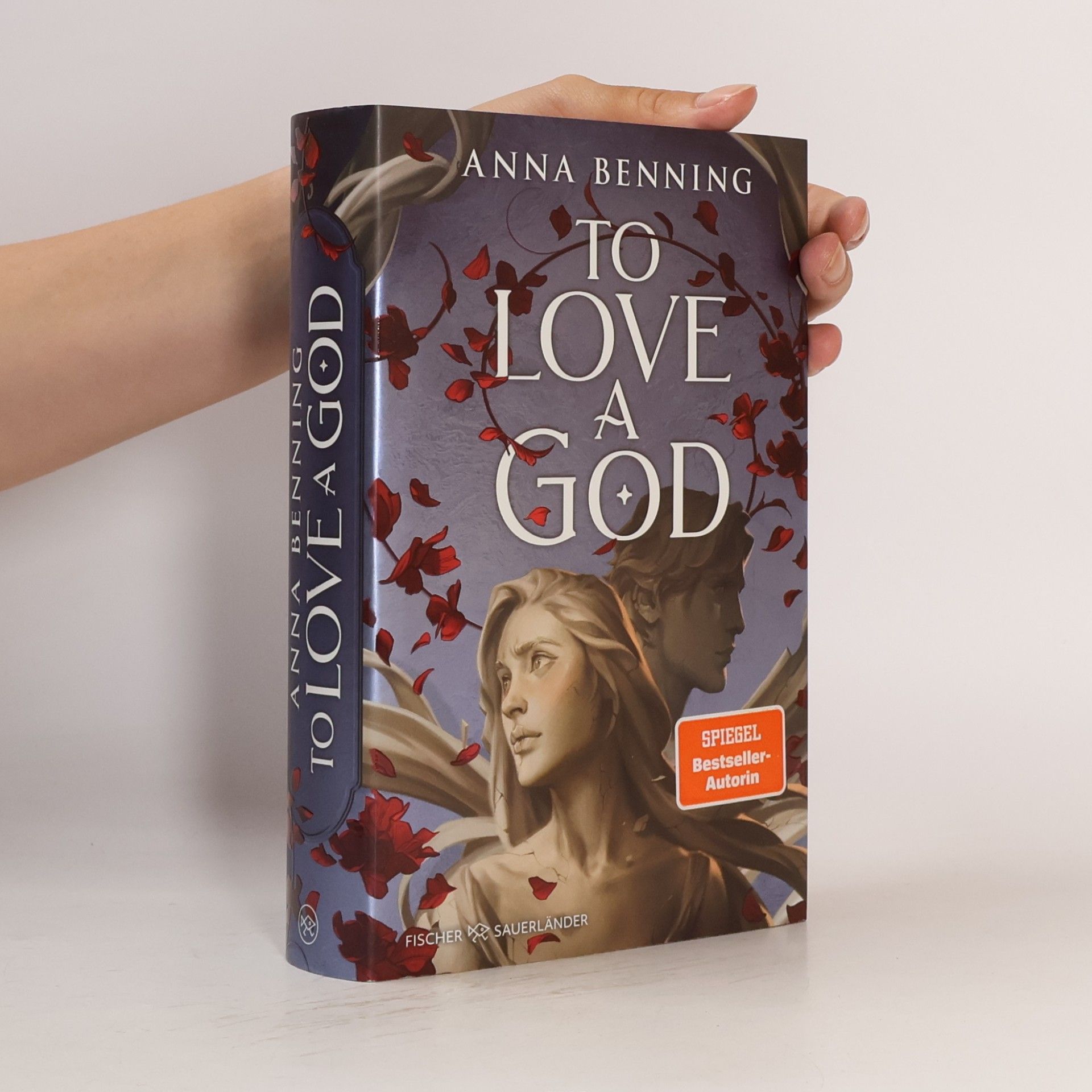 Anna Benning Götterlicht-Saga - 2: To Love a God - 1. Auflage