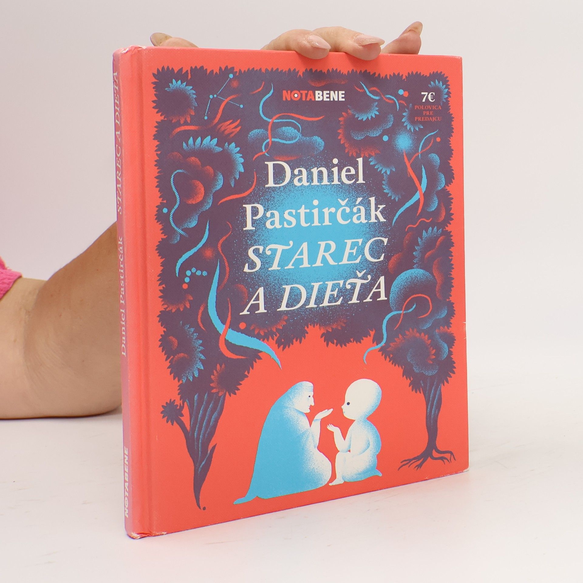 Daniel Pastirčák Starec a dieťa
