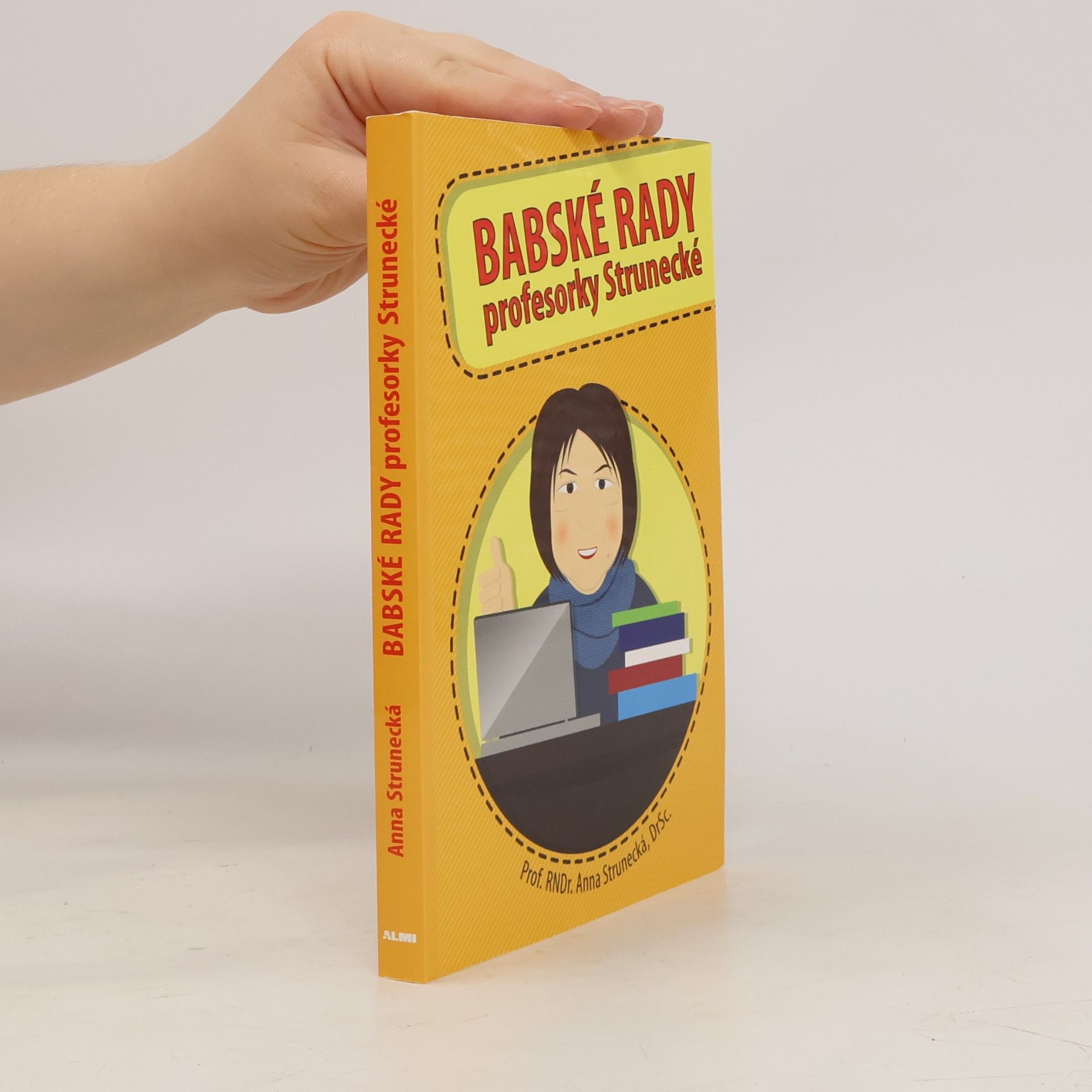 Anna Strunecká Babské rady profesorky Strunecké
