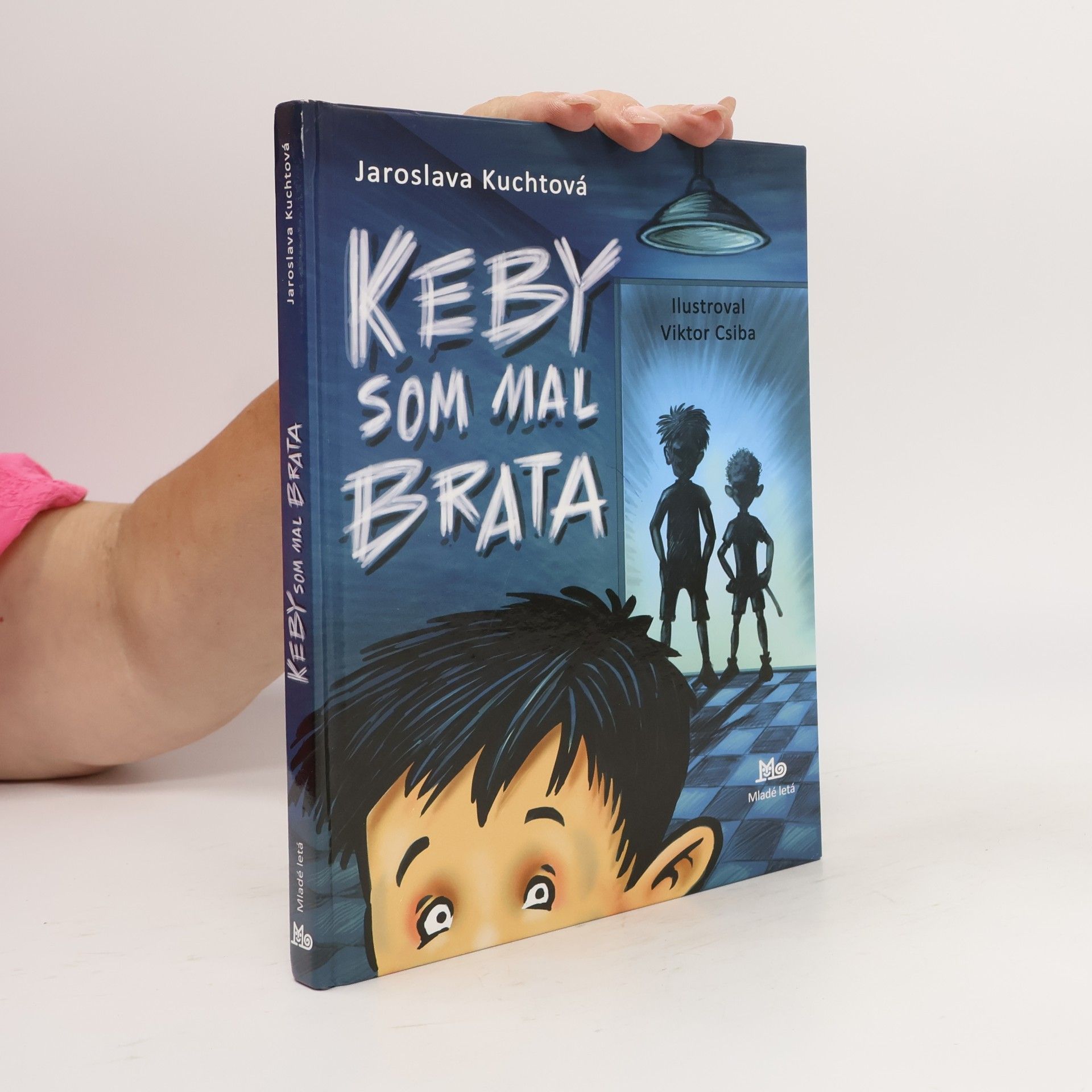 Jaroslava Kuchtová Keby som mal brata