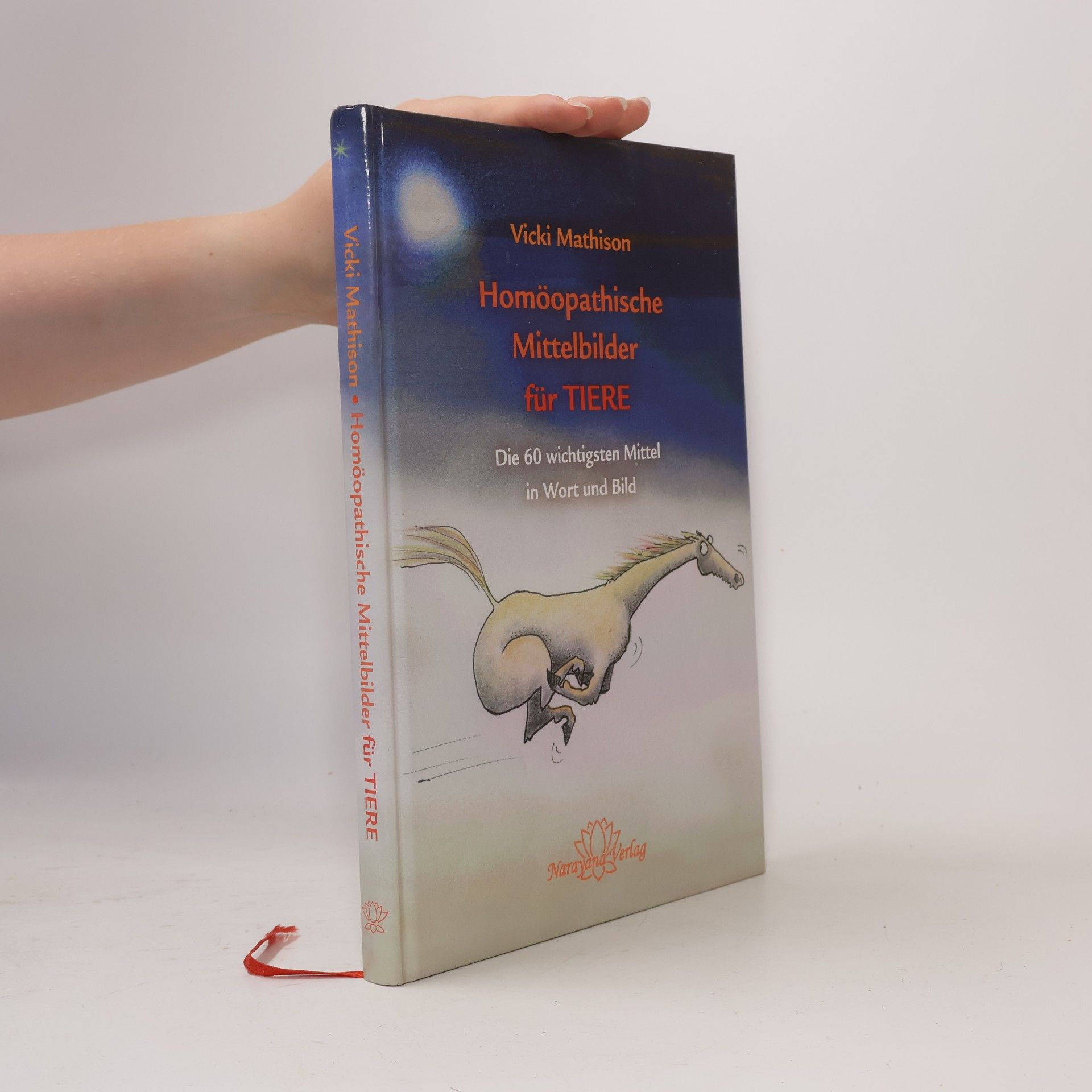 Vicki Mathison Homöopathische Mittelbilder für Tiere
