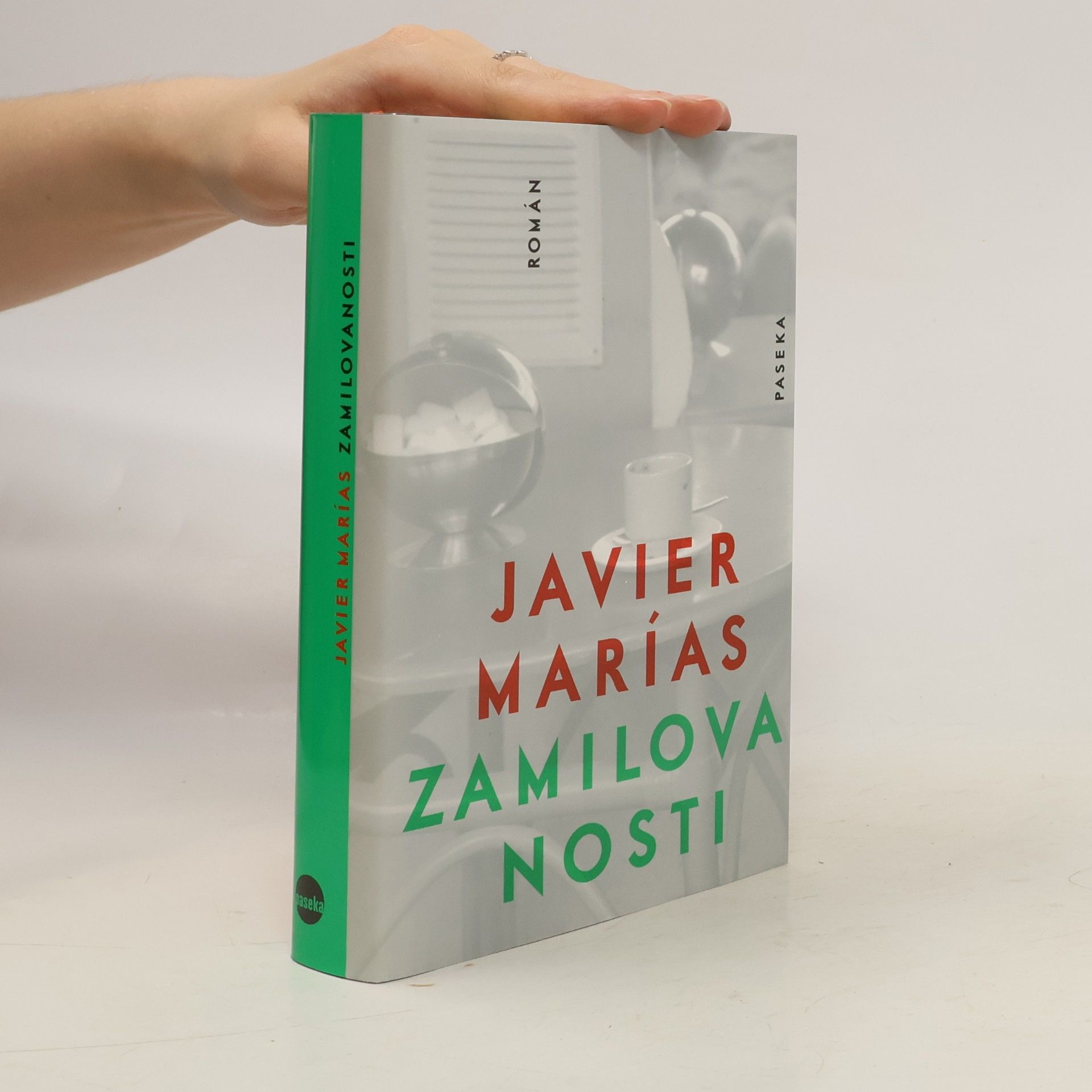 Javier Marías Zamilovanosti