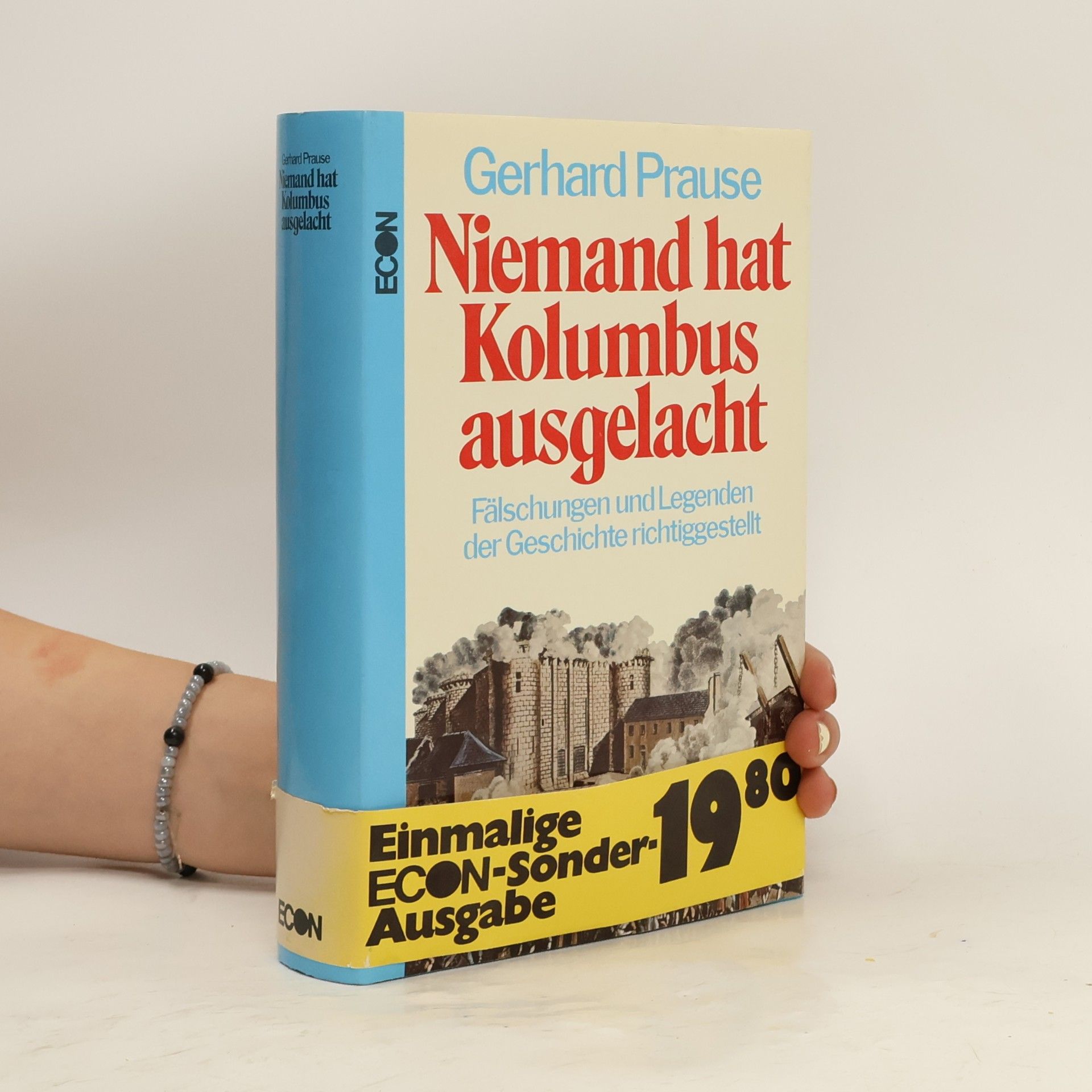 Gerhard Prause Niemand hat Kolumbus ausgelacht