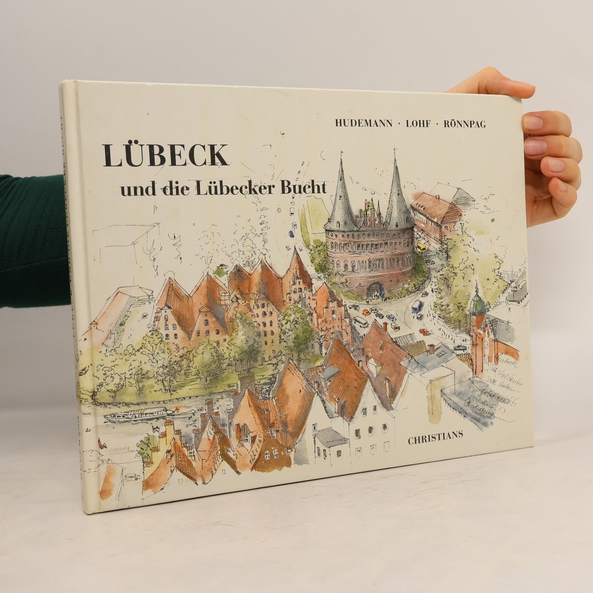 Hildegard Hudemann Lübeck und die Lübecker Bucht