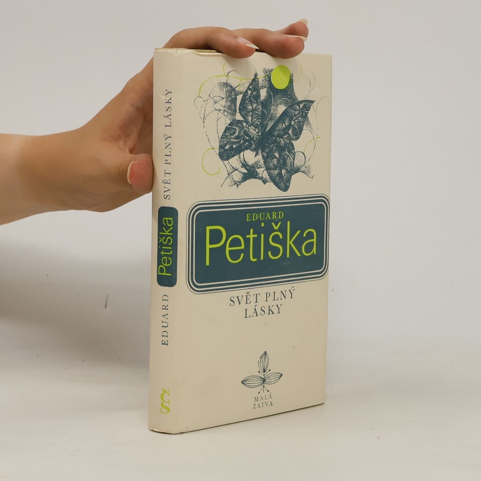 Eduard Petiška Svět plný lásky