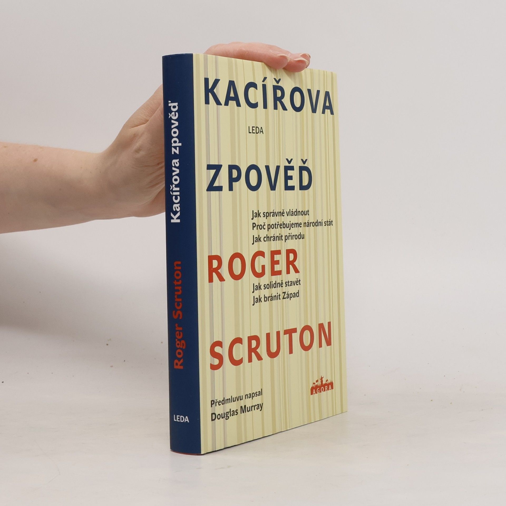 Roger Scruton Kacířova zpověď