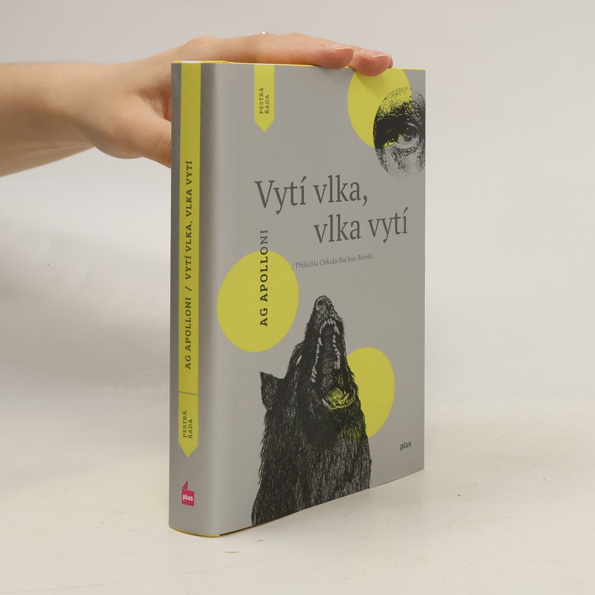 Orkida Backus Borshi Vytí vlka, vlka vytí