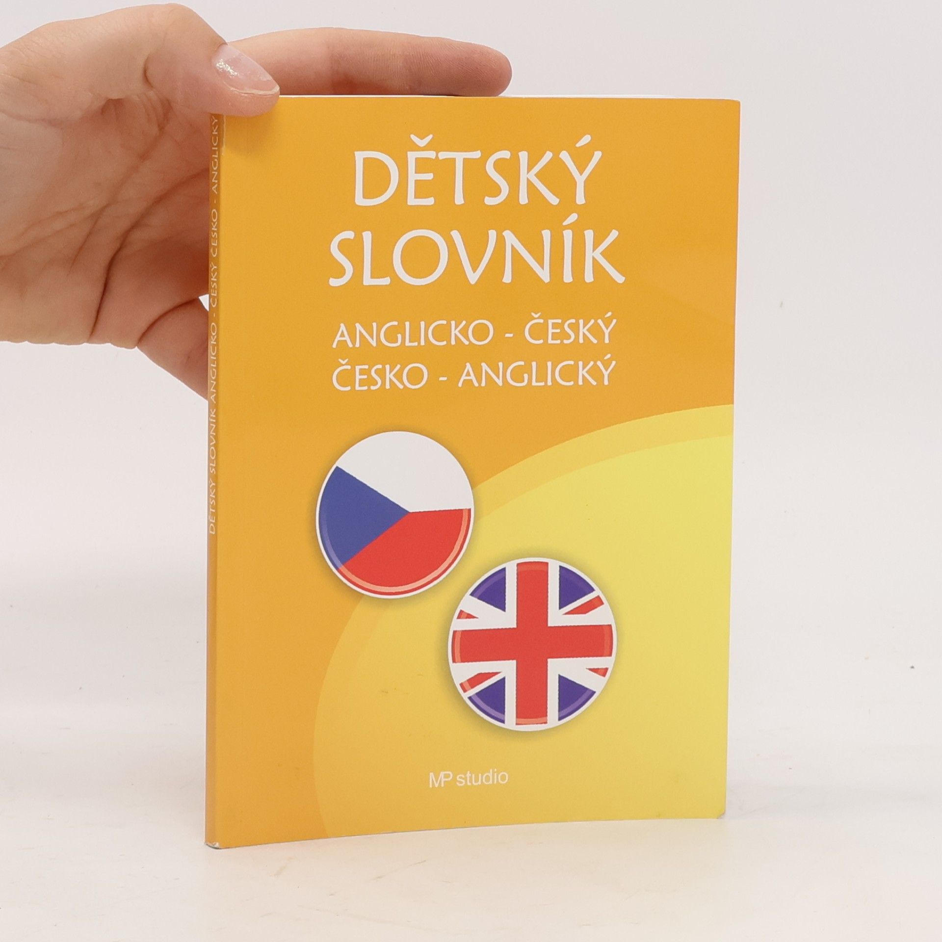 Iveta Staníková Martinková Dětský slovník anglicko -český, česko anglický