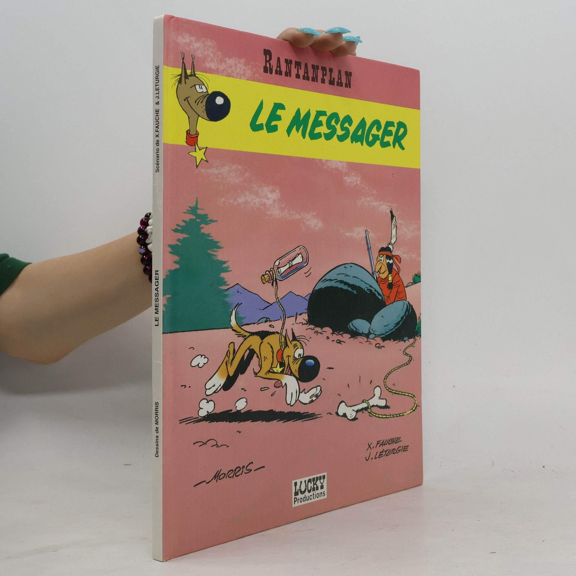 Michel Janvier Rantanplan - 9: Le Messager