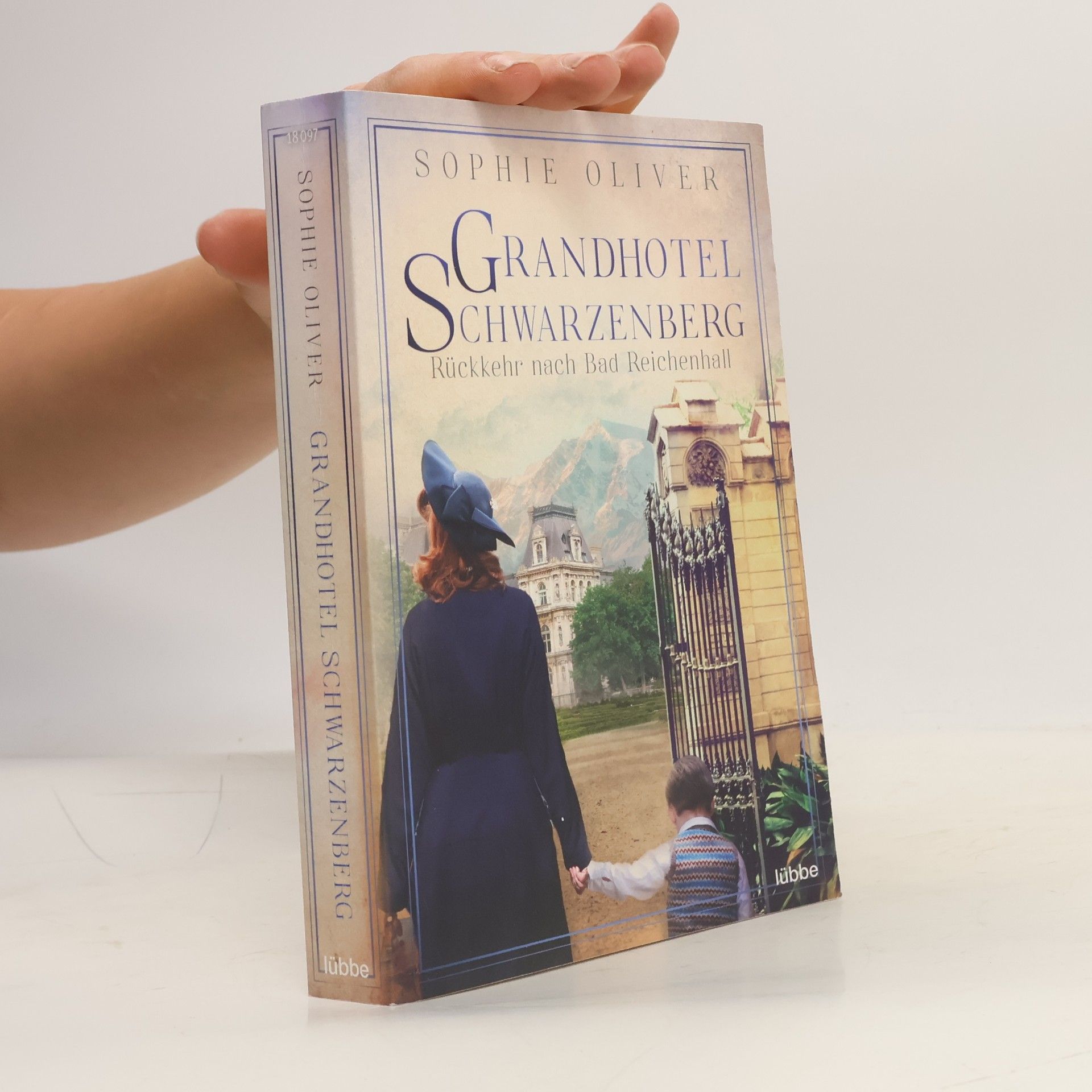 Sophie Oliver Grandhotel Schwarzenberg - Rückkehr nach Bad Reichenhall