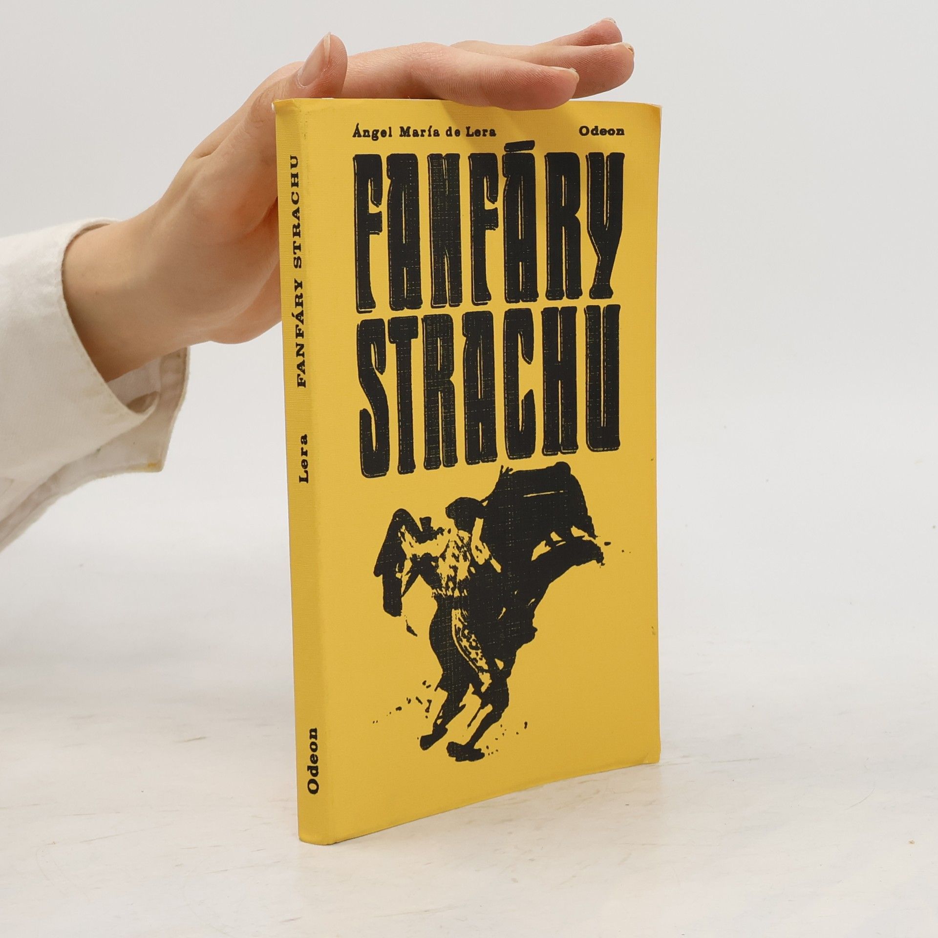 de Lera Ángel María Fanfáry strachu