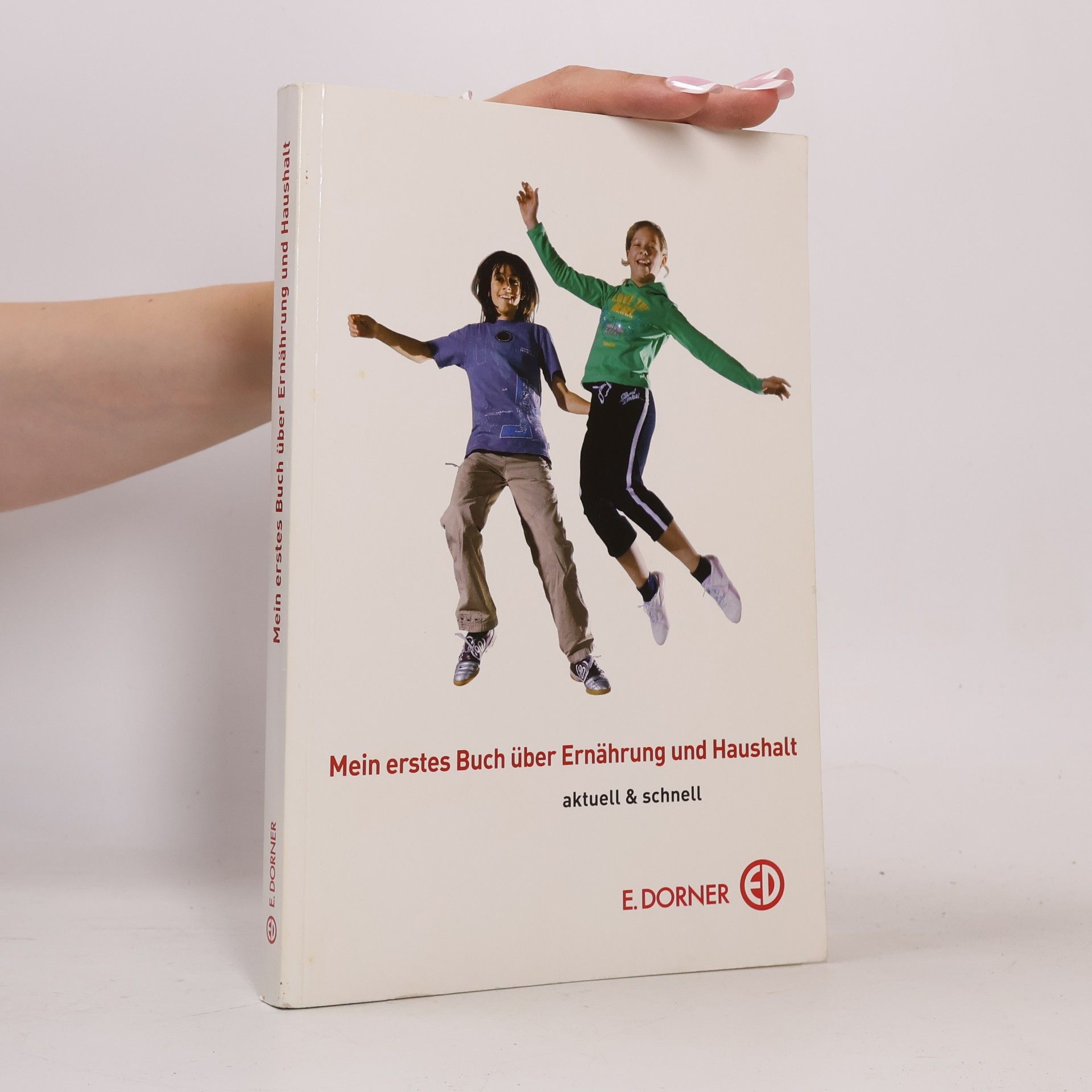 Mein erstes Buch über Ernährung und Haushalt