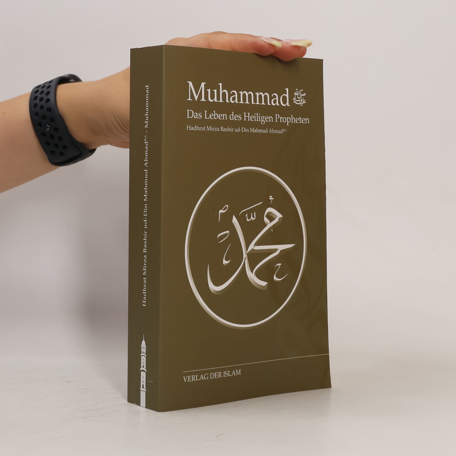 Hadhrat Mirza Baschir ud-Din Mahmud Ahmad Muhammad