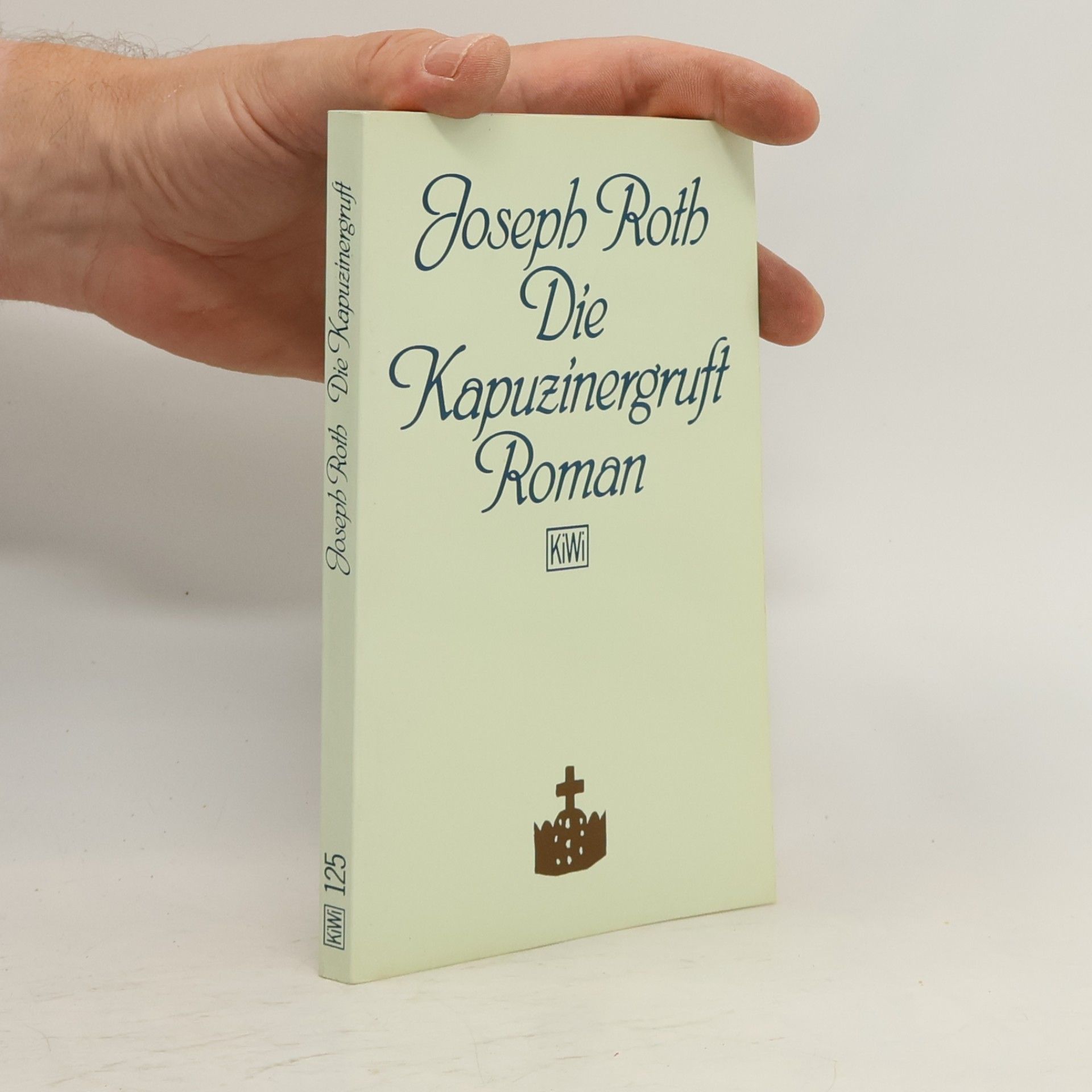 Joseph Roth Die Kapuzinergruft