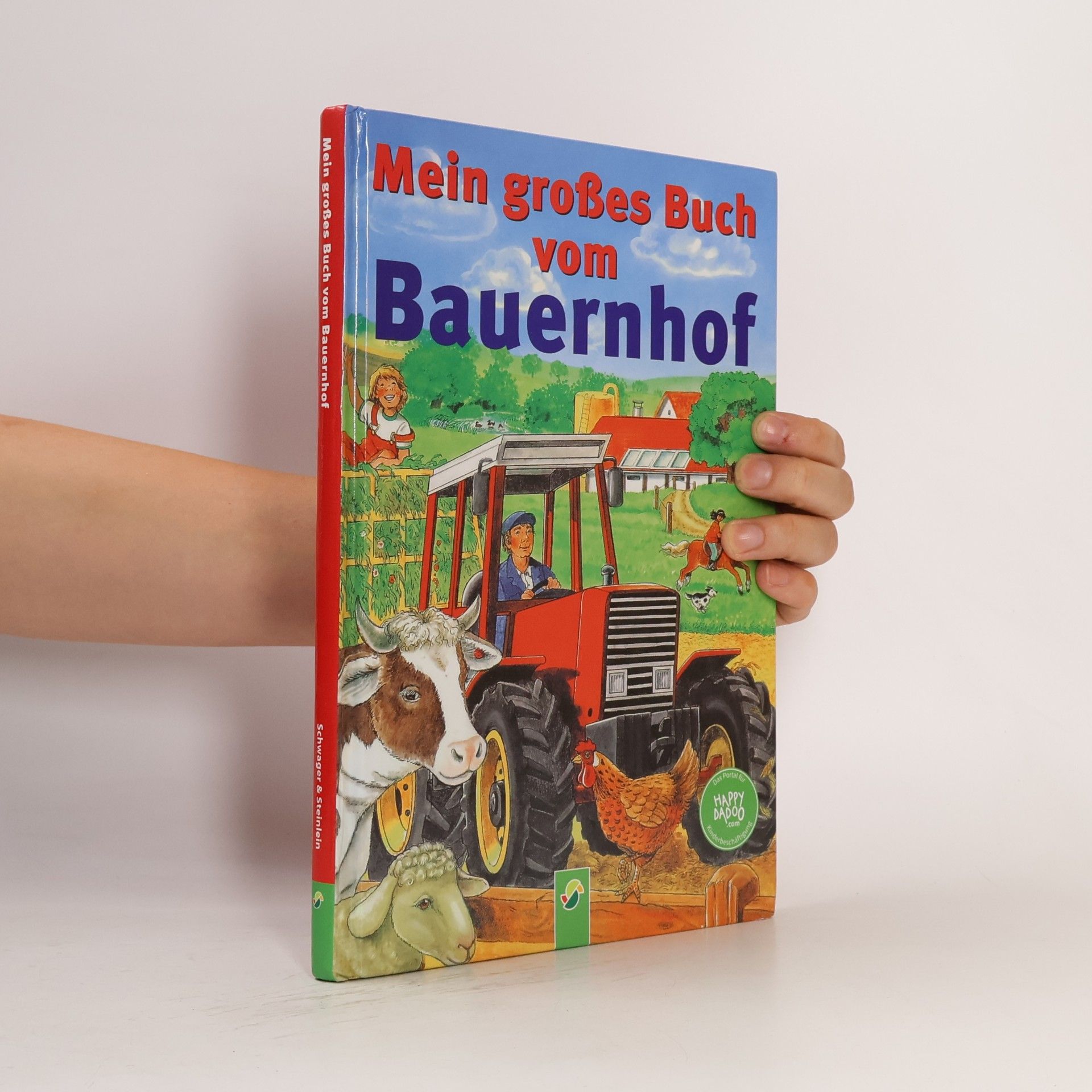 Ingrid Pabst Mein großes Buch vom Bauernhof