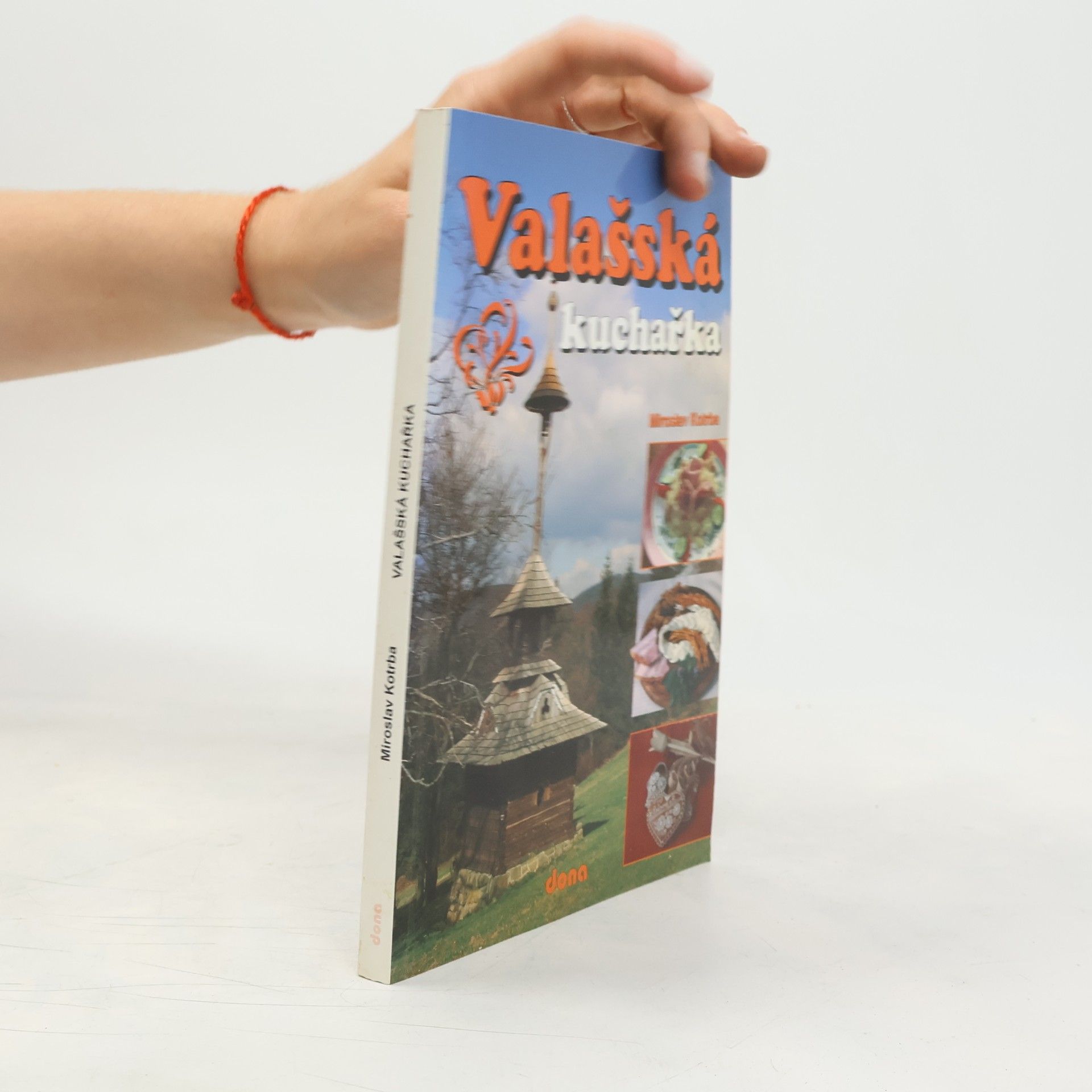 Miroslav Kotrba Valašská kuchařka